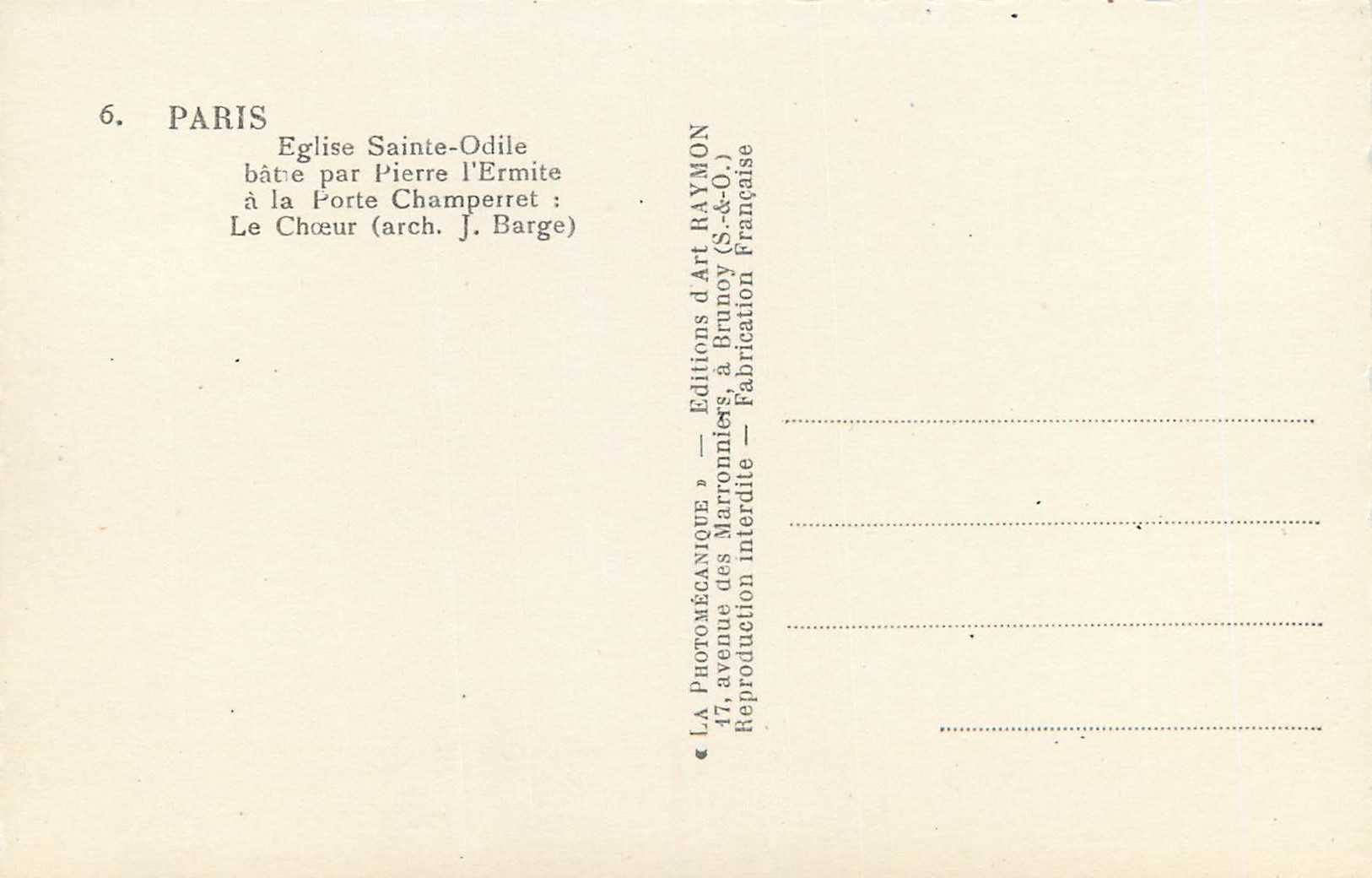 CPM Paris Eglise Sainte Odile Batie par Pierre L'Ermite a la Porte Champerret Le choeur (Arch J Barge) — Rückseite