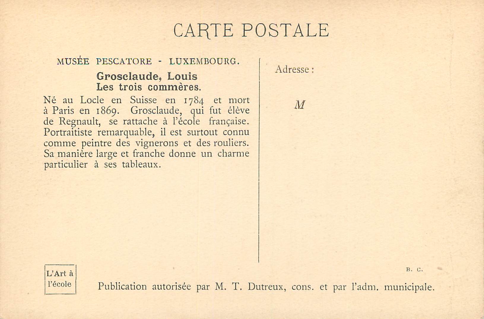CPA Musee Pescatore Luxembourg Grosclaude Luis Les Trois Commeres — Verso