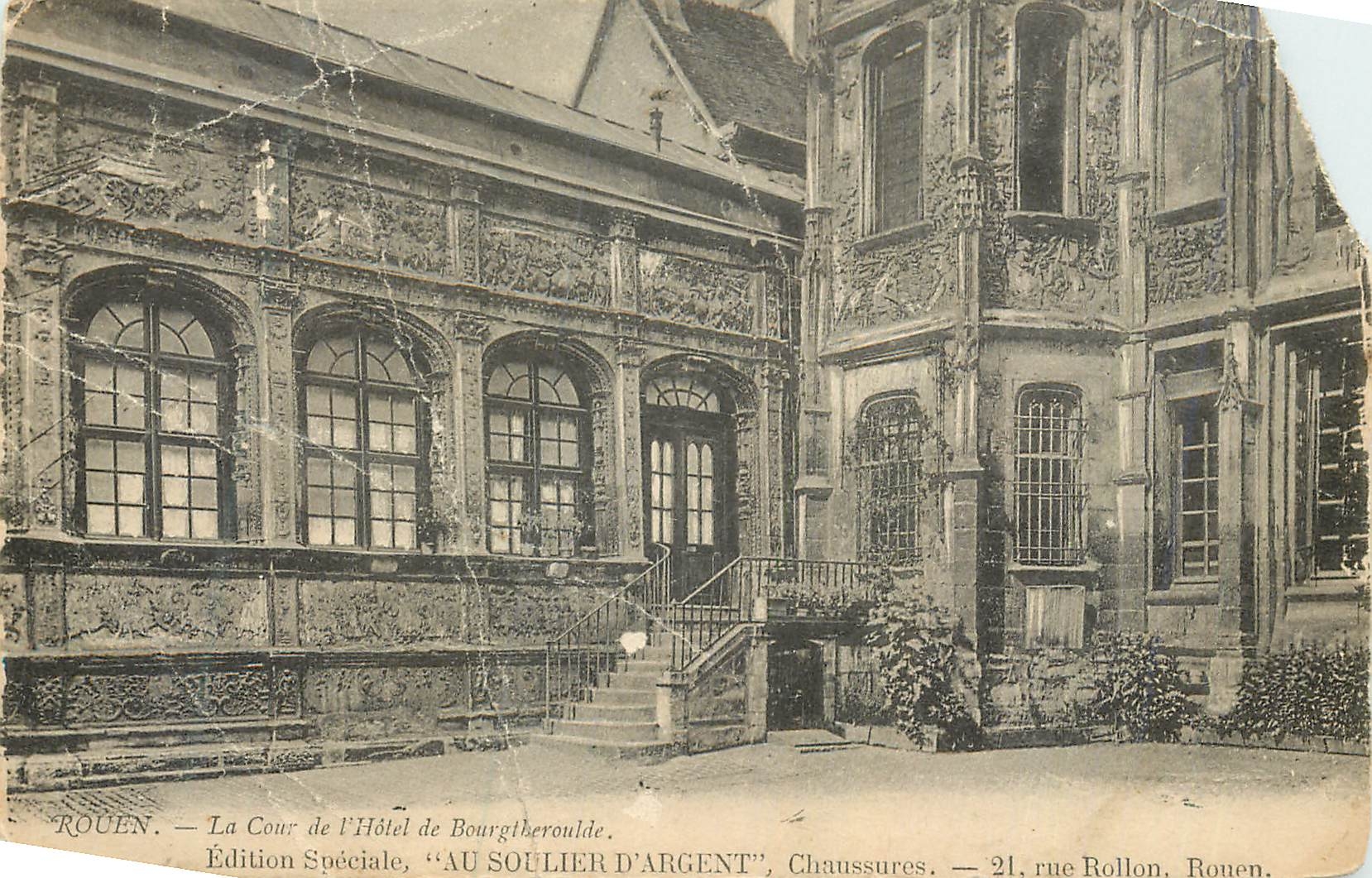 CPA Rouen La Cour de l'Hotel Bourgflseroulde Edition Speciale Au Soullier d'Argent