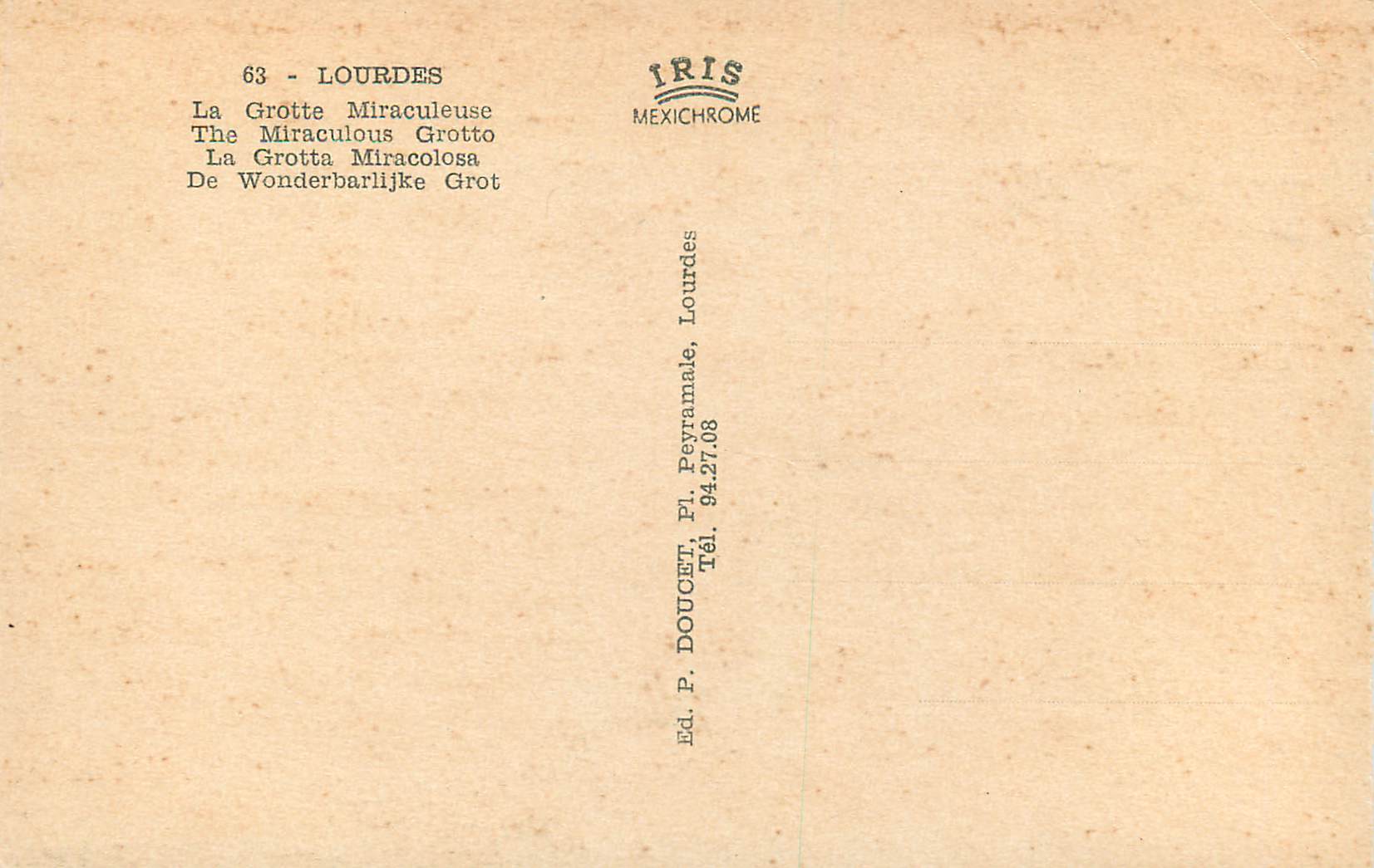 CPM Lourdes La Grotte Miraculeuse — Verso