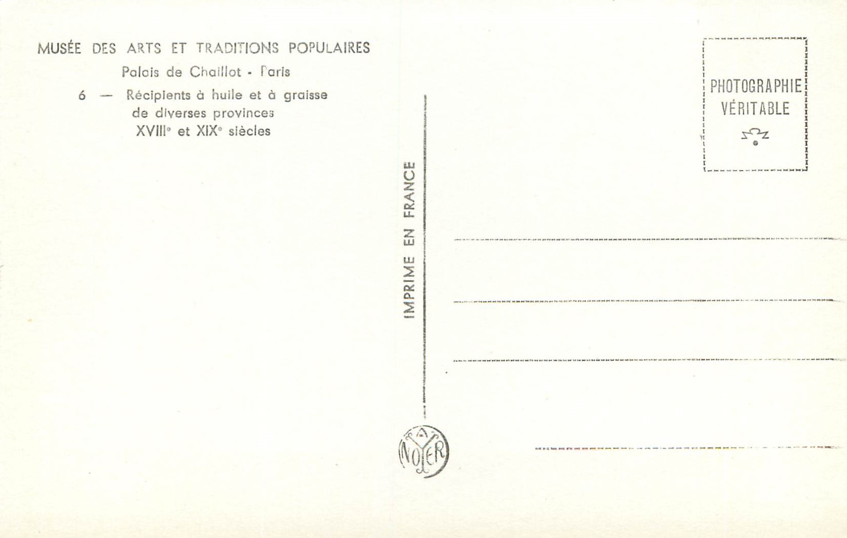 CPM Musee des Arts et Traditions Populaires Palais de Chaillot Paris Recipients a Huile et a Graisse XVIIIe et XIXe S — Rückseite