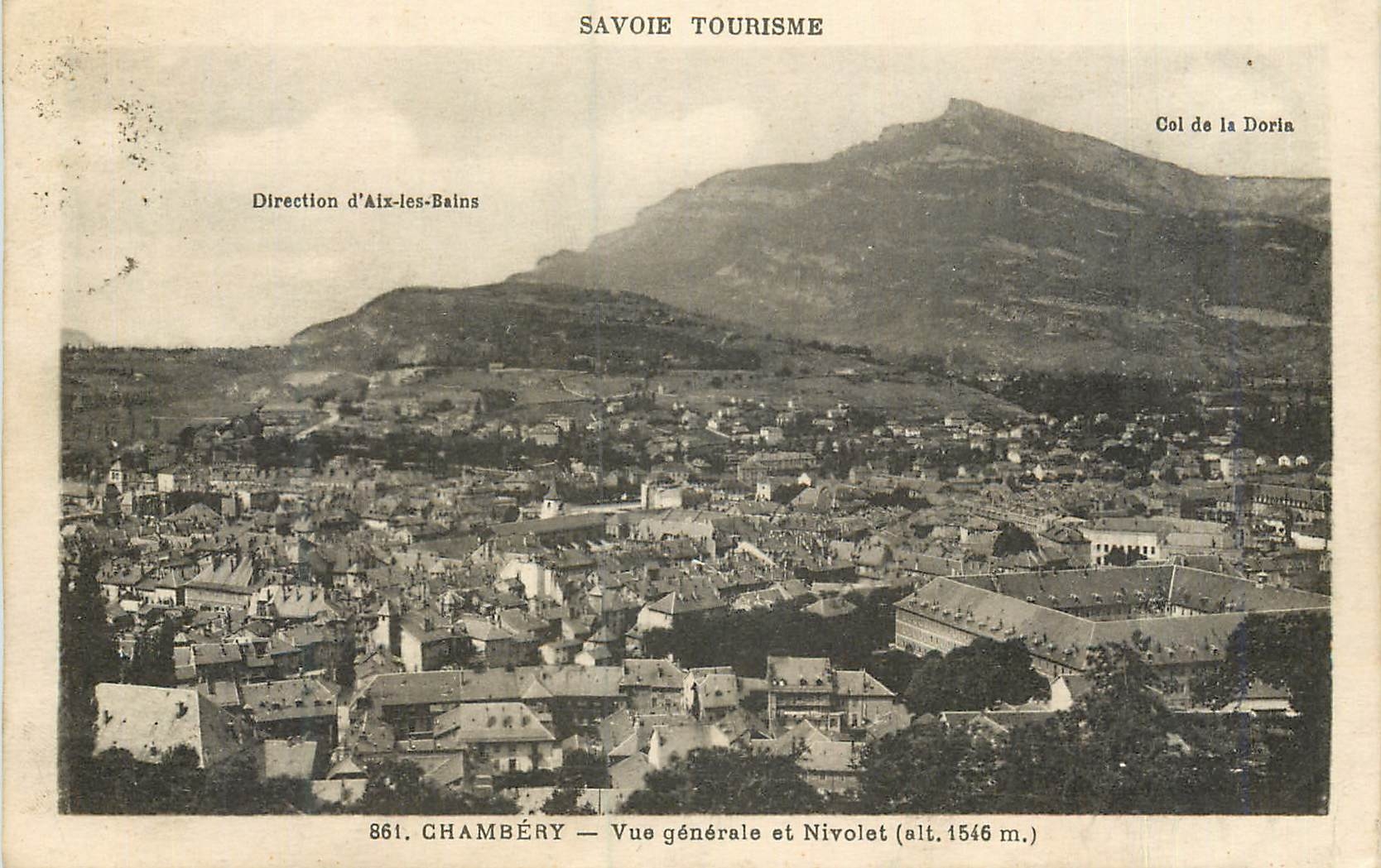 Chambéry — Vue générale et Nivolet (alt. 1546 m.) — Savoie Tourisme, n° 861