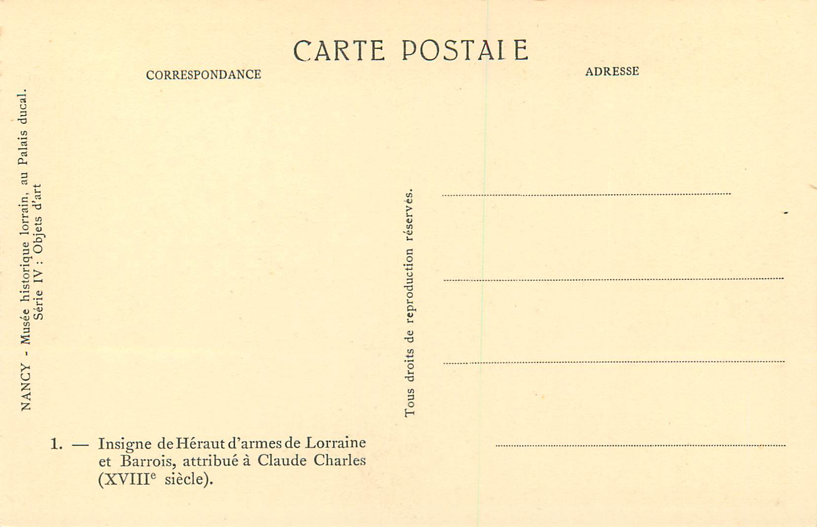 CPA Nancy Musee Historique Lorrain au Palais Ducal Insigne de Heraut d'Armes de Lorraine — Rückseite