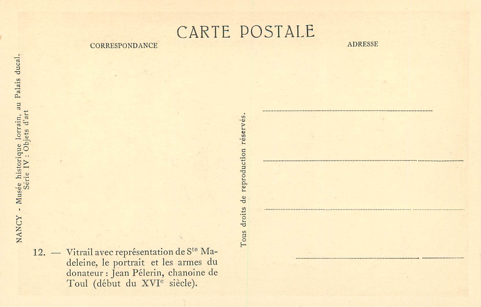 CPA Nancy Musee Historique Lorrain au Palais Ducal Vitrail avec Representation de Ste Madeleine — Rückseite