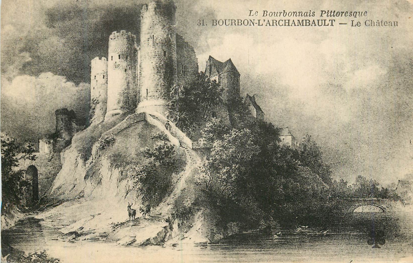 CPA Le Bourbonnais Pittoresque Bourbon l'Archambault le Chateau