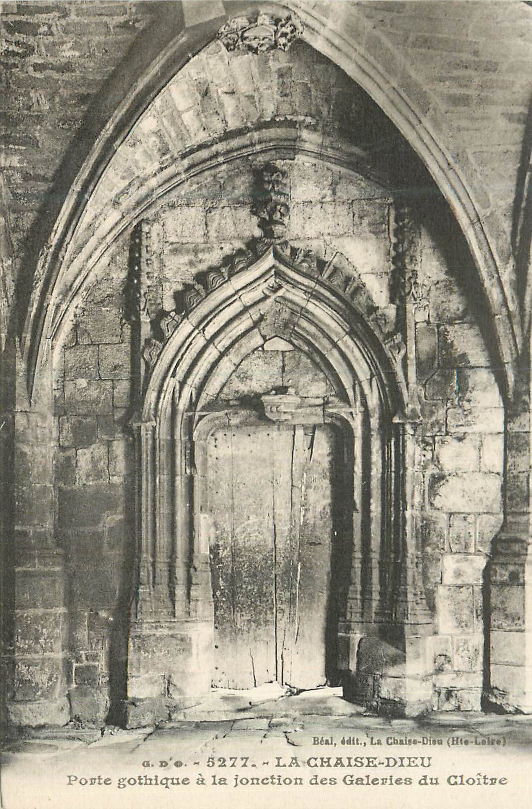 CPA Le Chaise Dieu Porte Gothique a la Jonction des Galeries du Cloitre