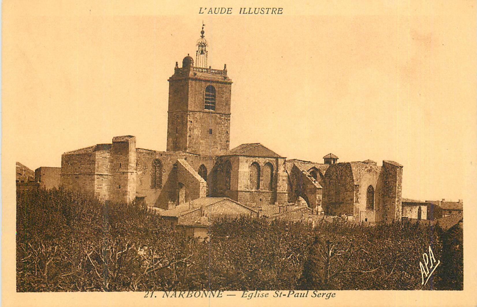 CPA L'Aude Illustre Narbonne Eglise St Paul Serge