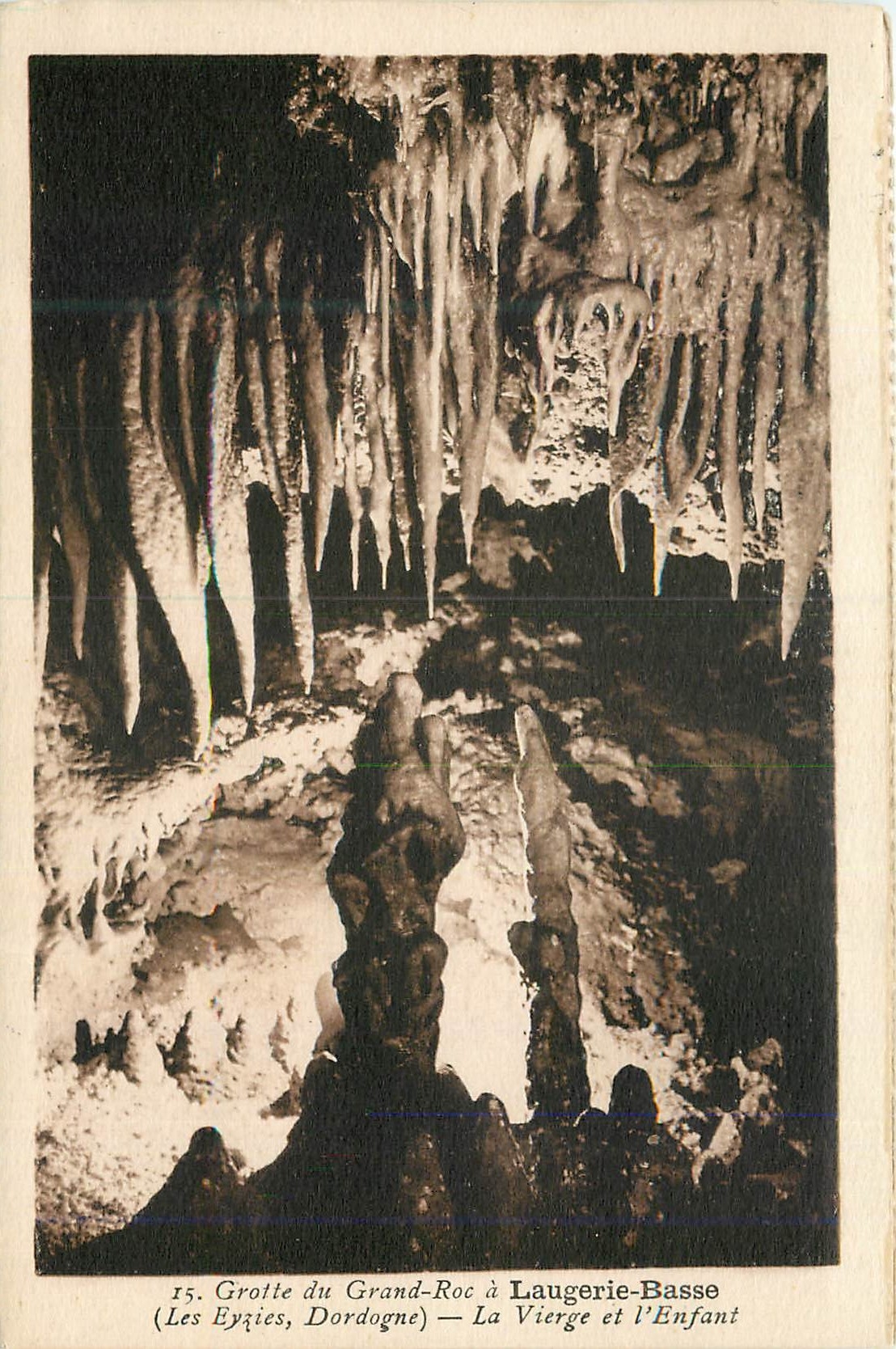 Grotte du Grand-Roc à Laugerie-Basse — Les Eyzies, Dordogne — La Vierge et l'Enfant