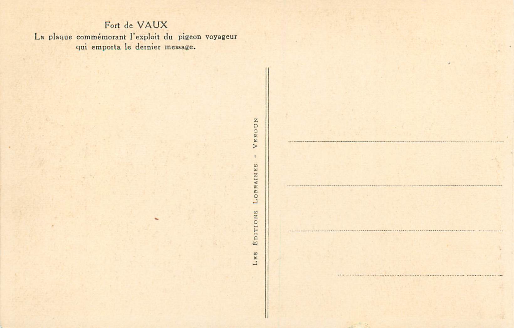 Fort de Vaux — Dernier pigeon voyageur de la bataille de Verdun — Éditions Lorraines - Verdun — Reverso