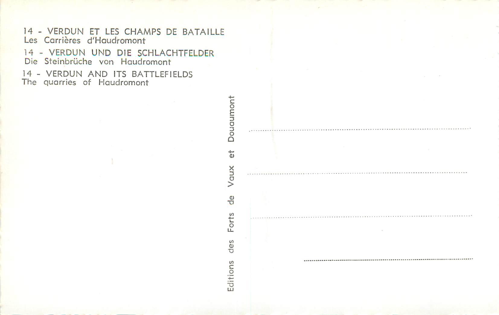 Les carrières d'Haudromont — Verdun et les champs de bataille — Éditions des Forts des Vaux de Vaux — Reverso