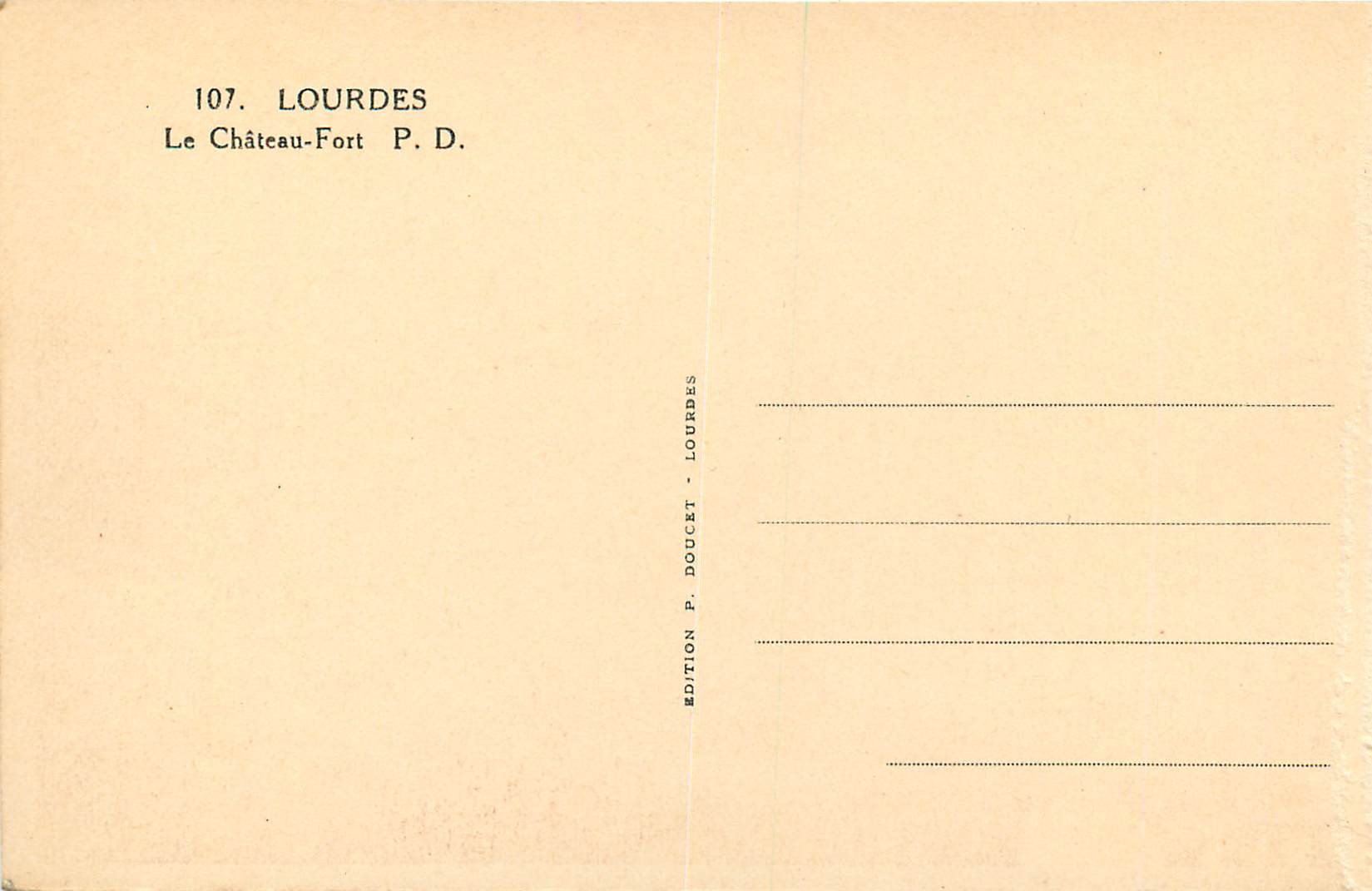 CPA Lourdes Le Chateau Fort PD — Verso
