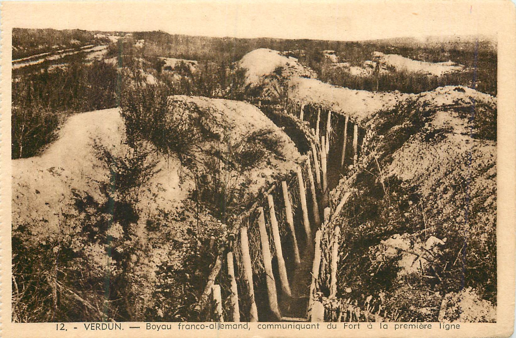 CPA Verdun Boyau Franco Allemand Communiquant du Fort a la Premiere Ligne Militaria
