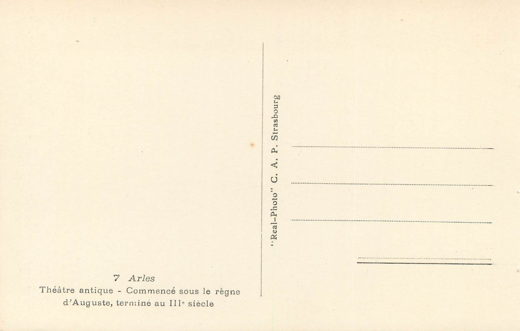 Arles - Théâtre antique — Commencé sous le règne d'Auguste, terminé au IIIe siècle — C. A. P. Strasbourg — Rückseite