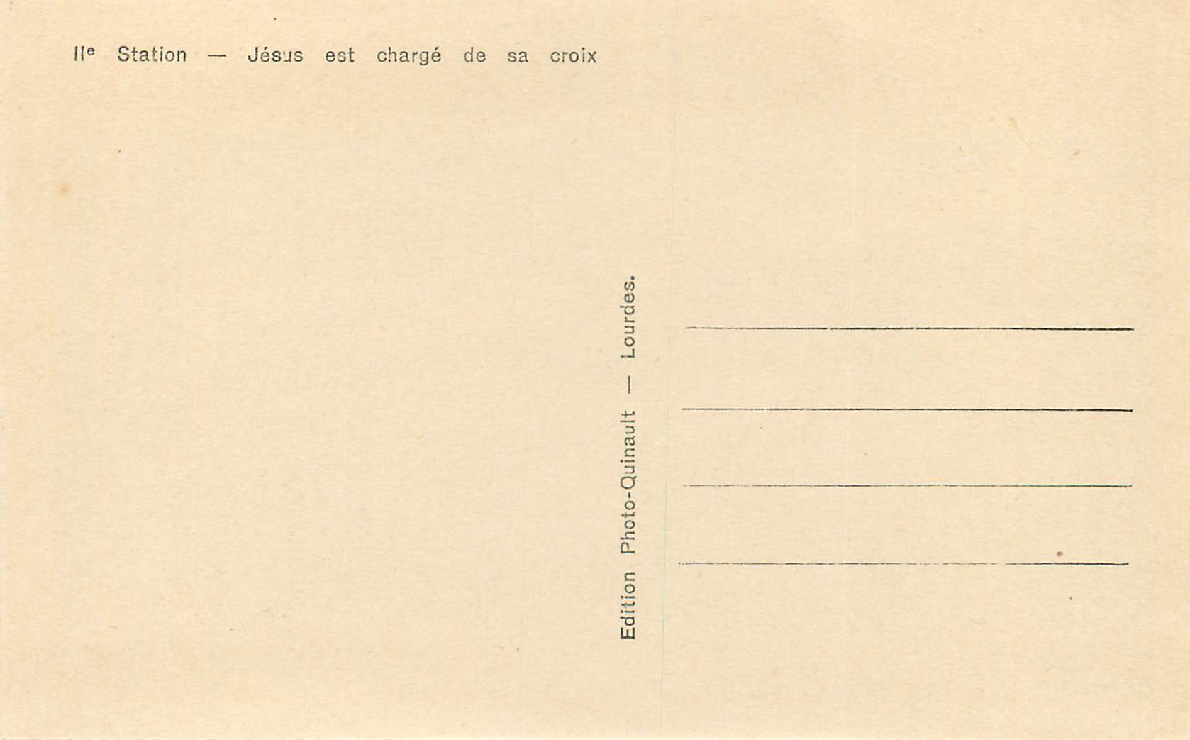 CPA IIe Station Jesus est Charge de sa Croix Lourdes — Verso
