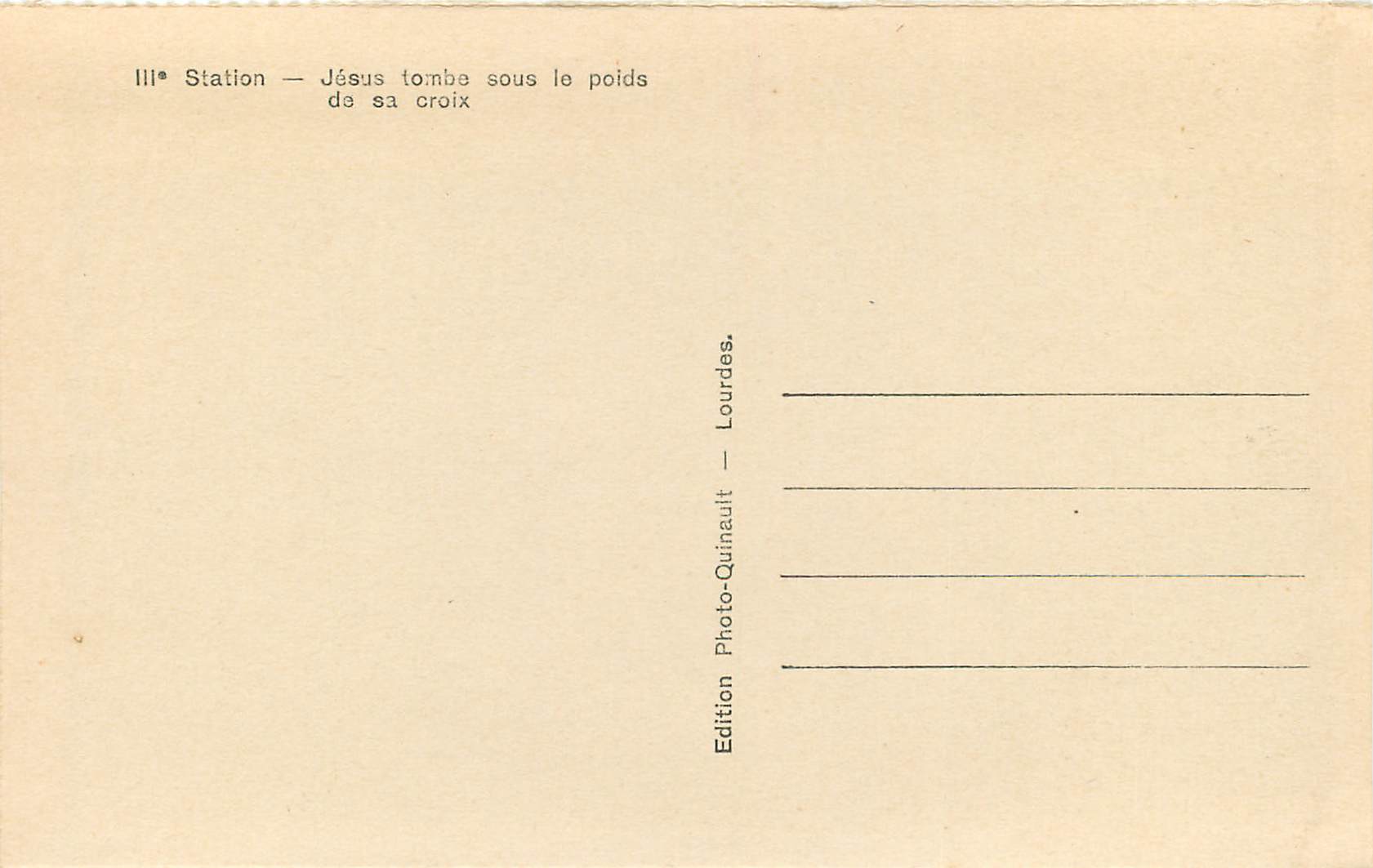 CPA IIIe Station Jesus Tombe sous le Poids de sa Croix Lourdes — Verso