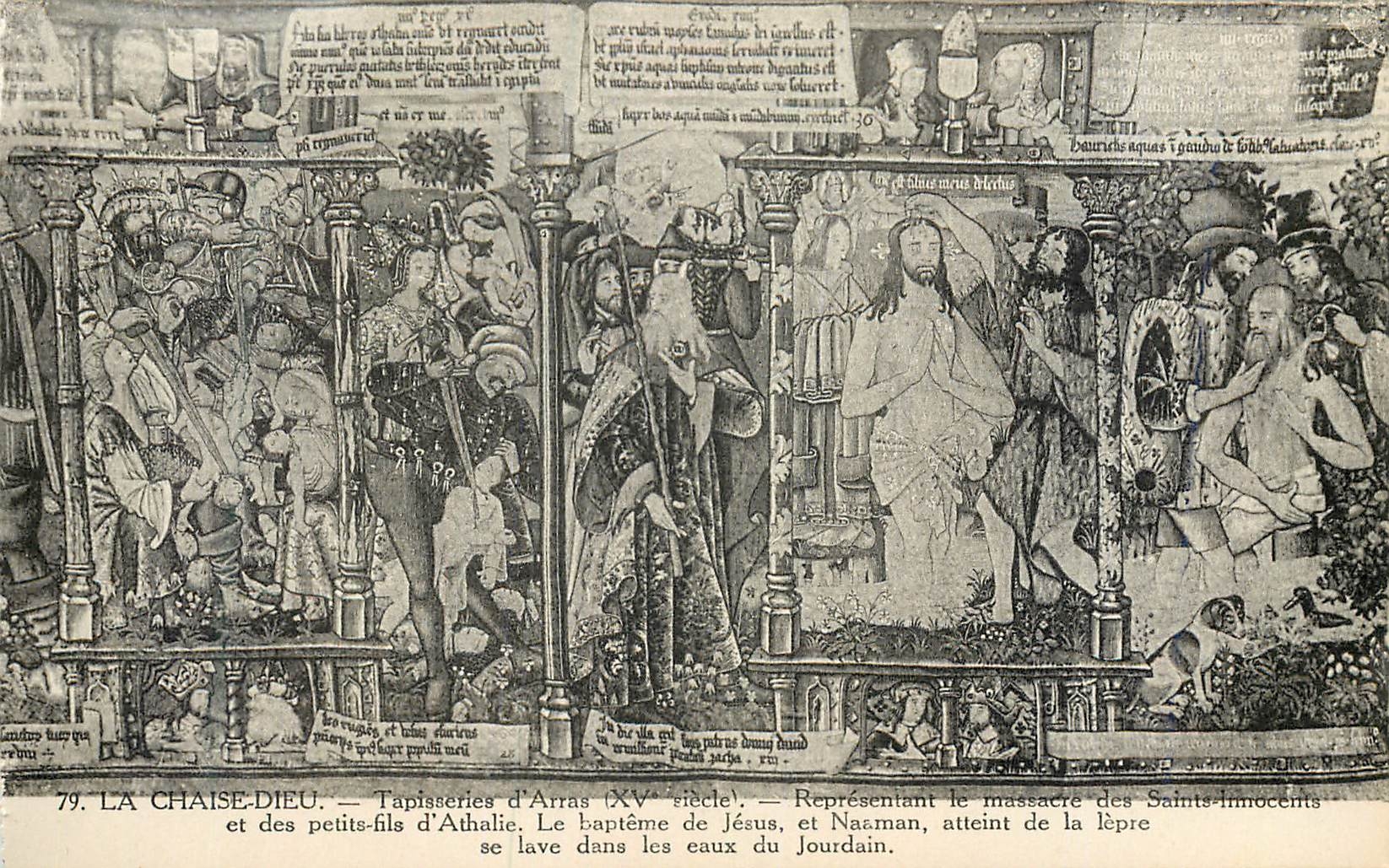 La Chaise-Dieu — Tapisseries d'Arras (XVe siècle) — Représentant le massacre des Saints-Innocents et des petits-fils d'Athalie. Le baptême de Jésus, et Naaman, atteint de la lèpre se lave dans les eaux du Jourdain.