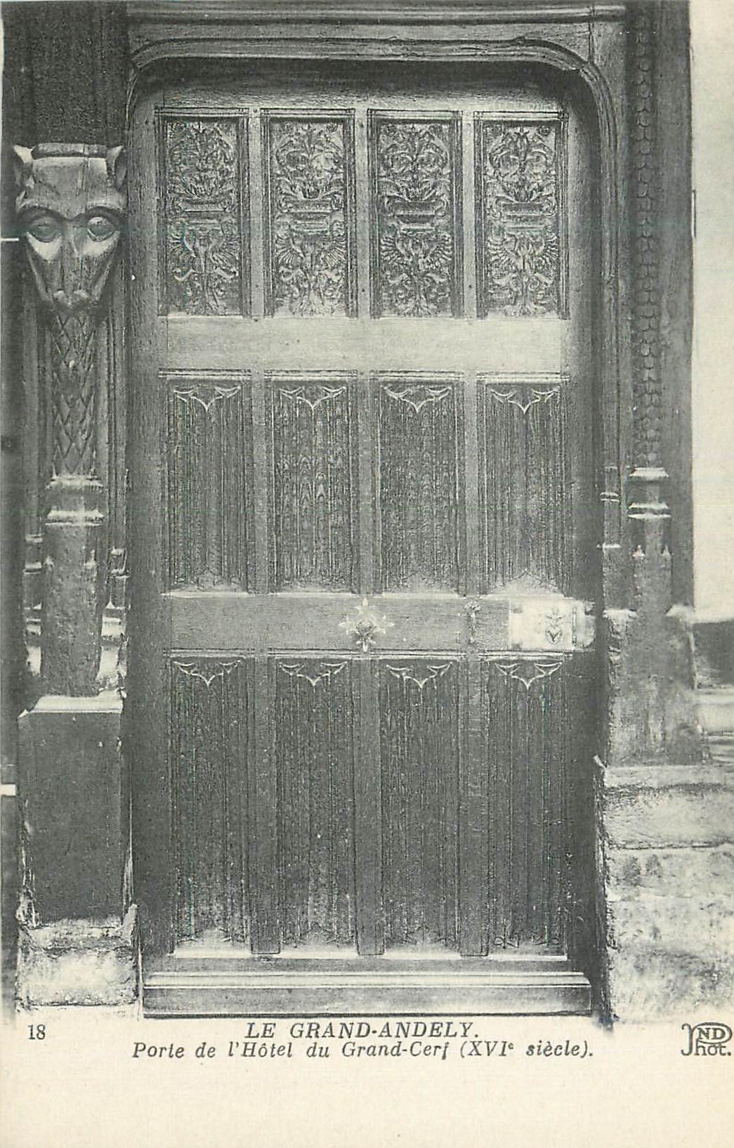 Porte de l'Hôtel du Grand-Cerf — XVIe siècle — JND Phot.