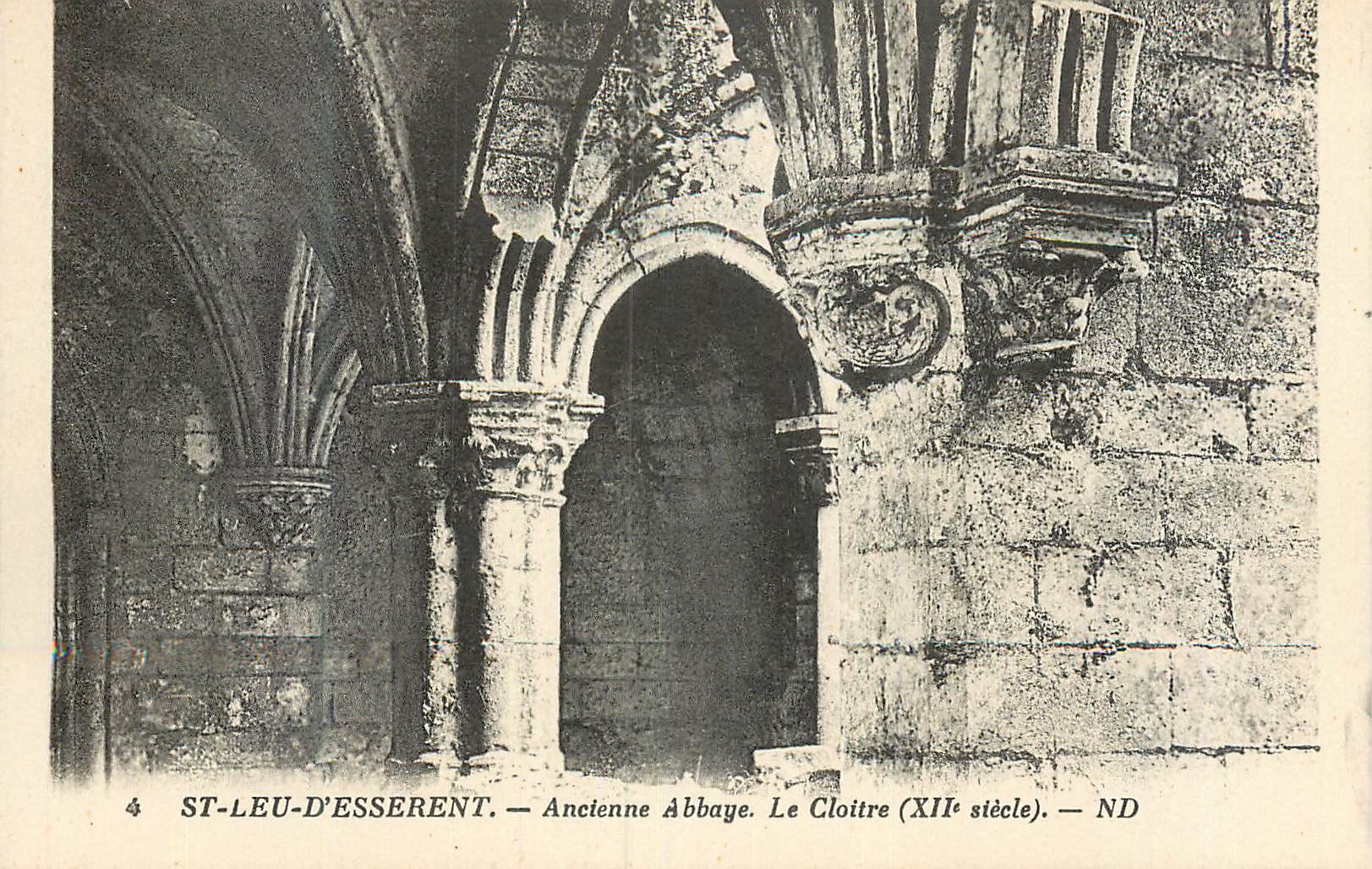 CPA St Lieu d'Esserent Ancienne Abbaye Le Cloitre (XIIe Siecle)