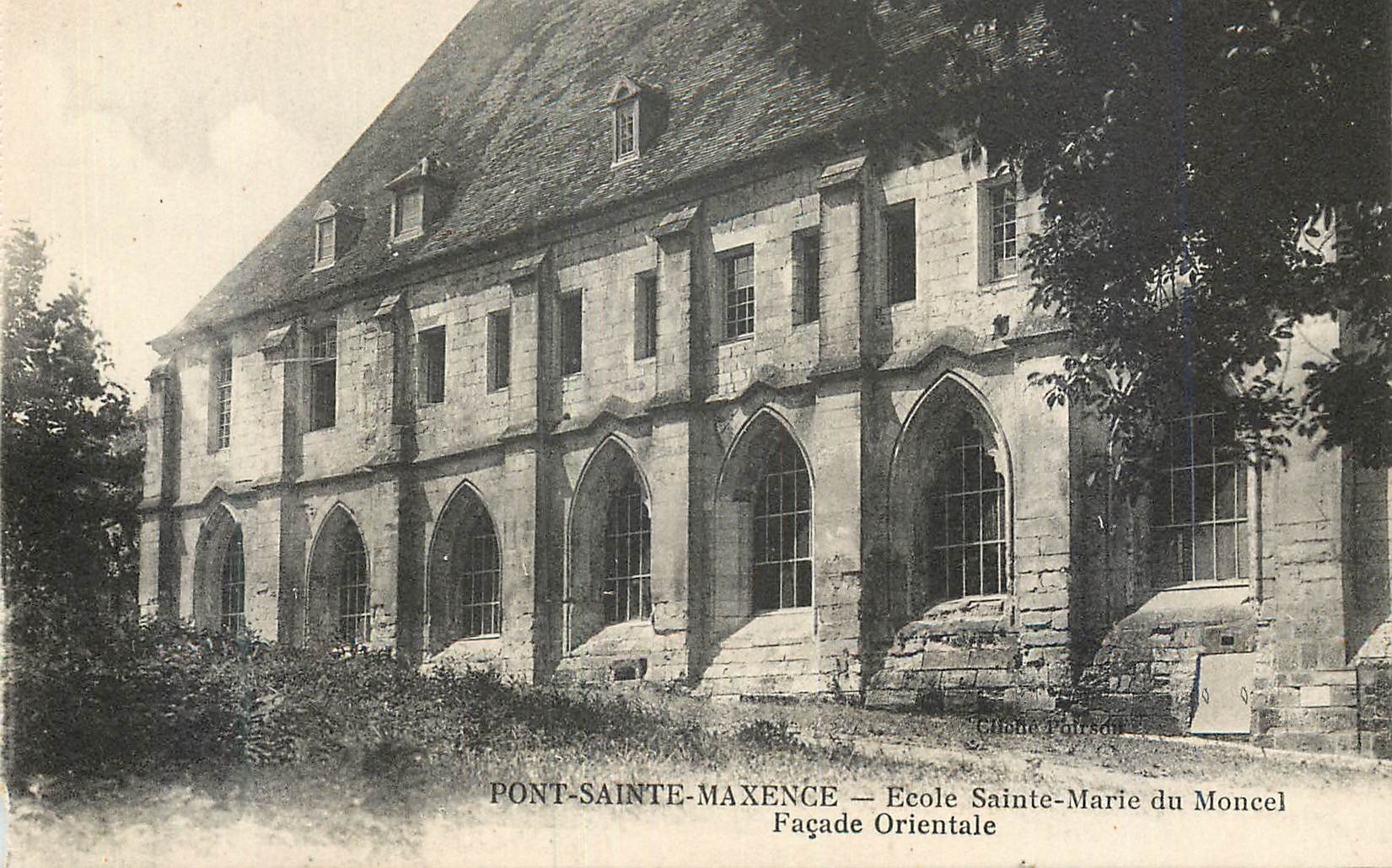 PONT-SAINT-MAXENCE — École Sainte-Marie du Moncel — Façade Orientale — Citâne Pairsdon