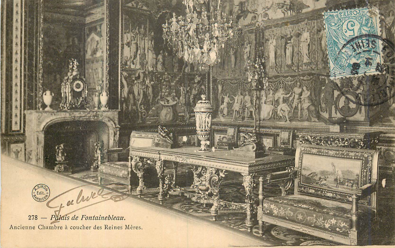 Palast von Fontainebleau — Ehemaliges Schlafzimmer der Königinmütter — A. SIRON (Verlag) n°278