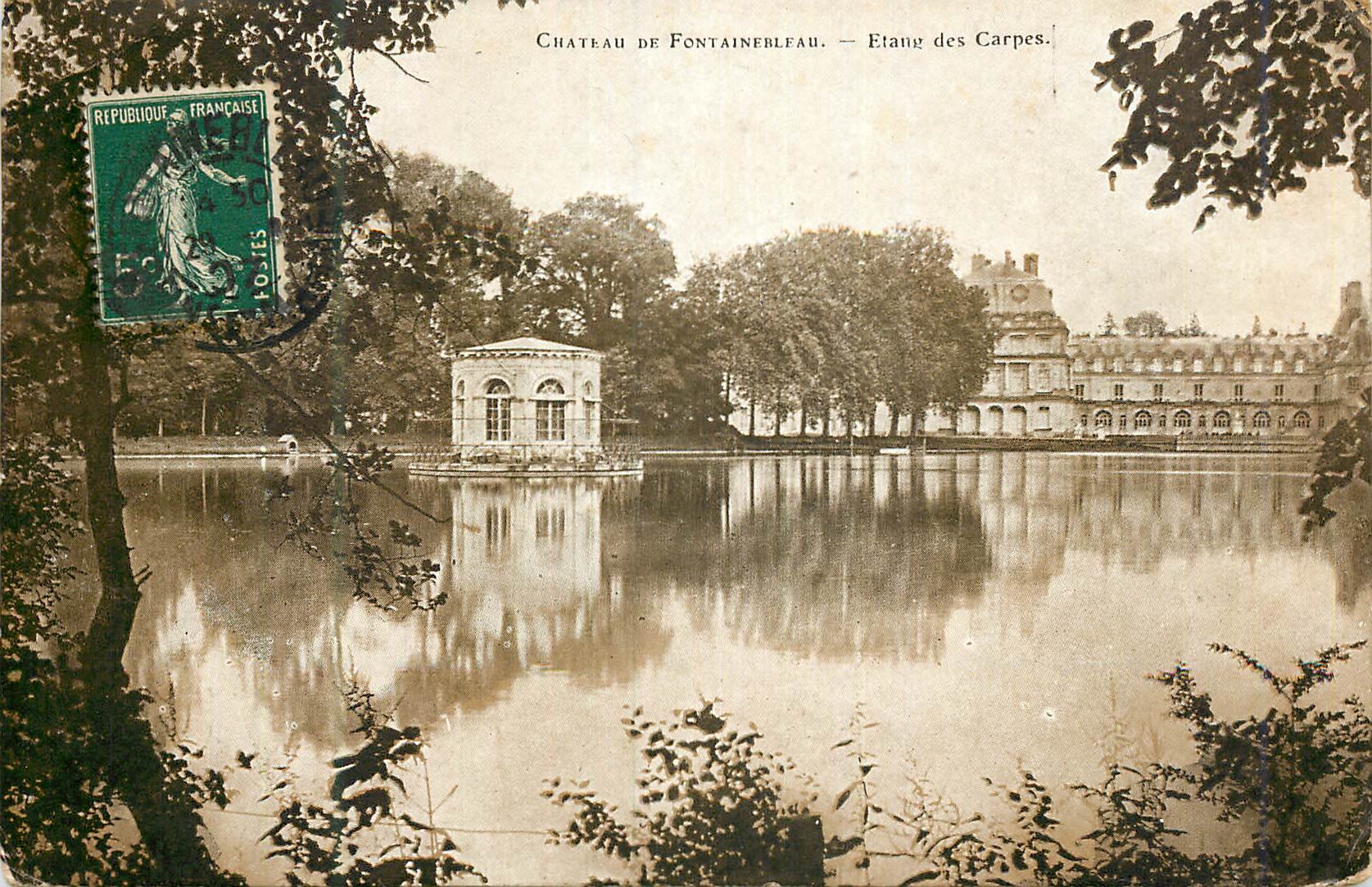 Château de Fontainebleau — Etang des Carpes — éditeur inconnu, n° de série non visible