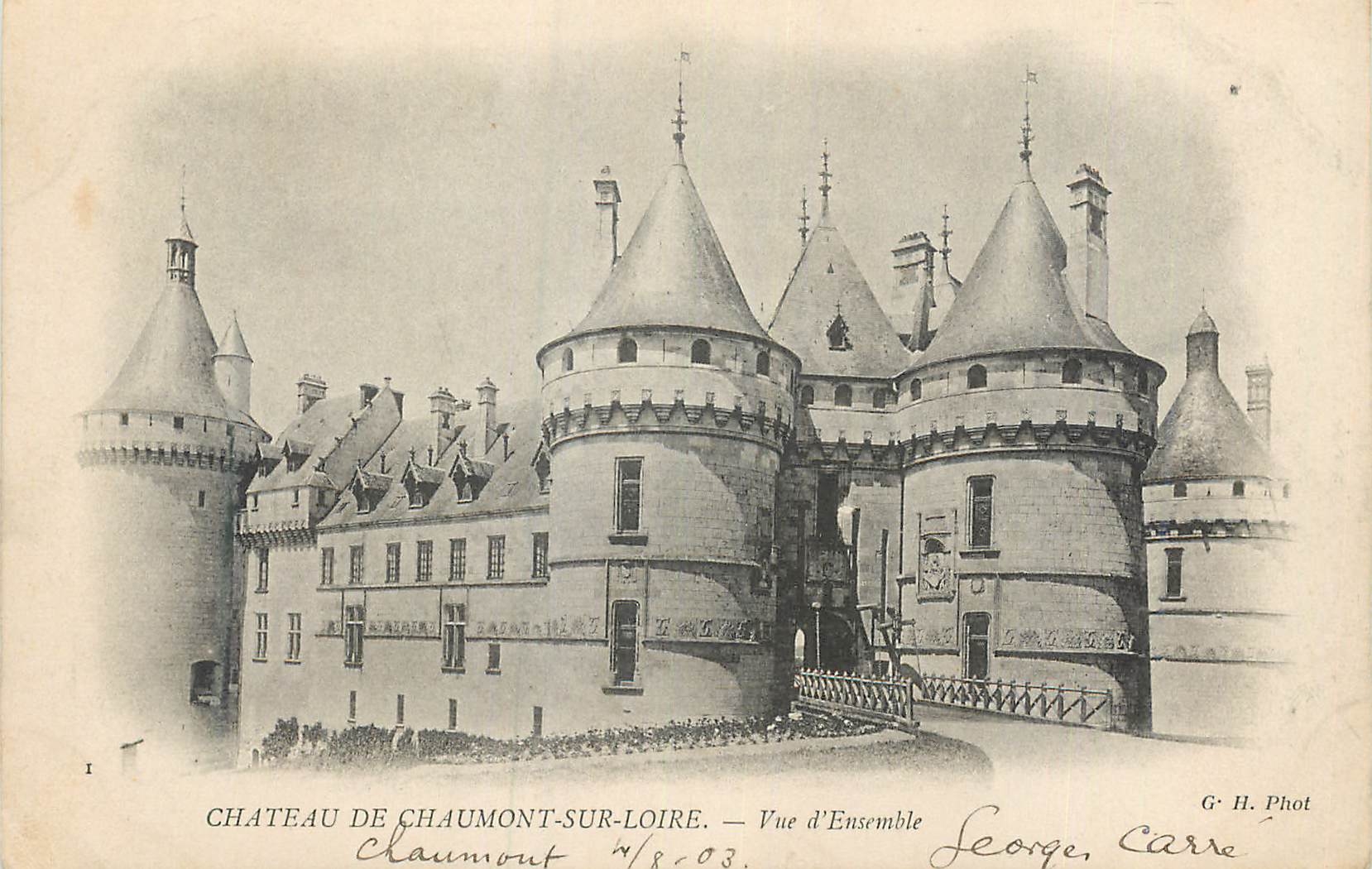 Château de Chaumont-sur-Loire — Vue d'Ensemble — G. H. Phot