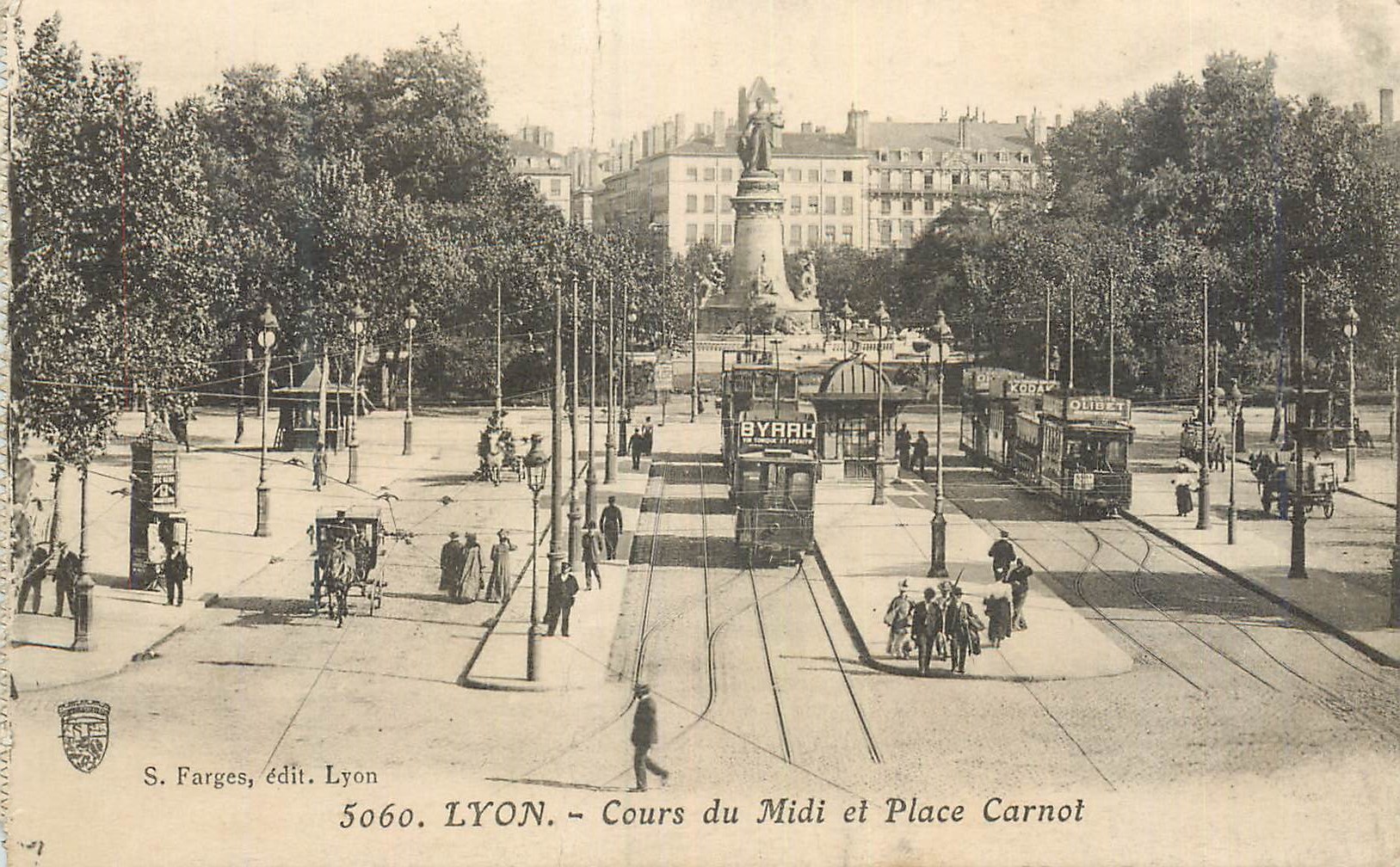 CPA Lyon Cours du Midi et Place Carnot Tramway