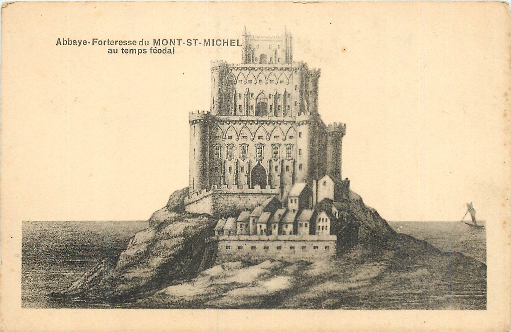 CPA Abbaye Forteresse du Mont St Michel au Temps Feodal