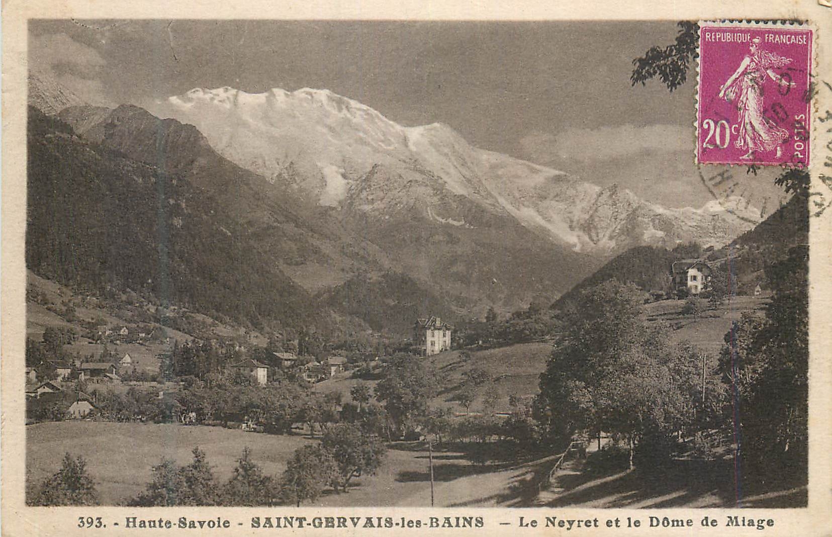 Saint-Gervais-les-Bains — Le Neyret et le Dôme de Miage — L. Morand, photo-édit. (n°393)