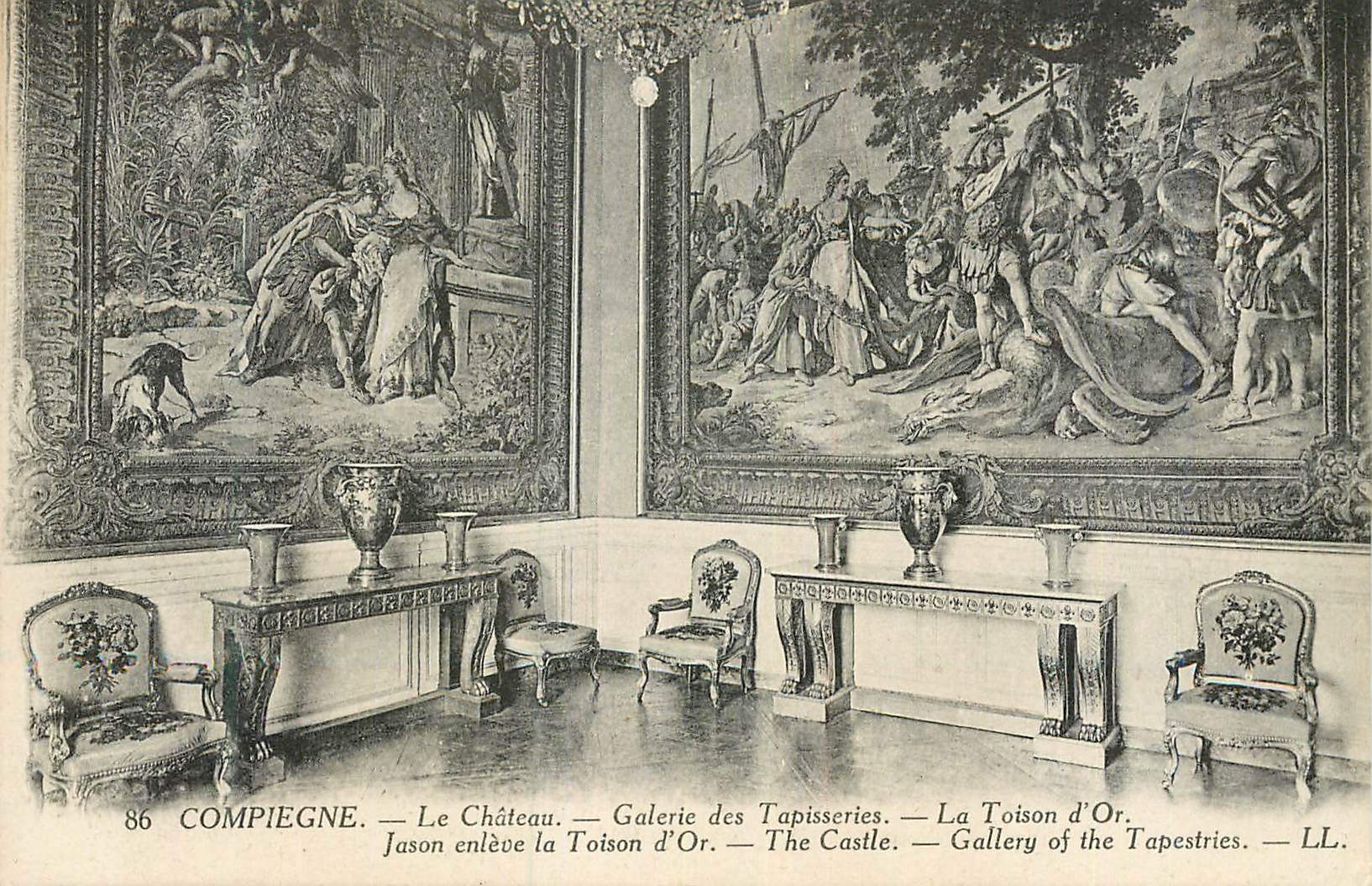 Compiegne — Le Château — Galerie des Tapisseries — La Toison d'Or — LL. 86