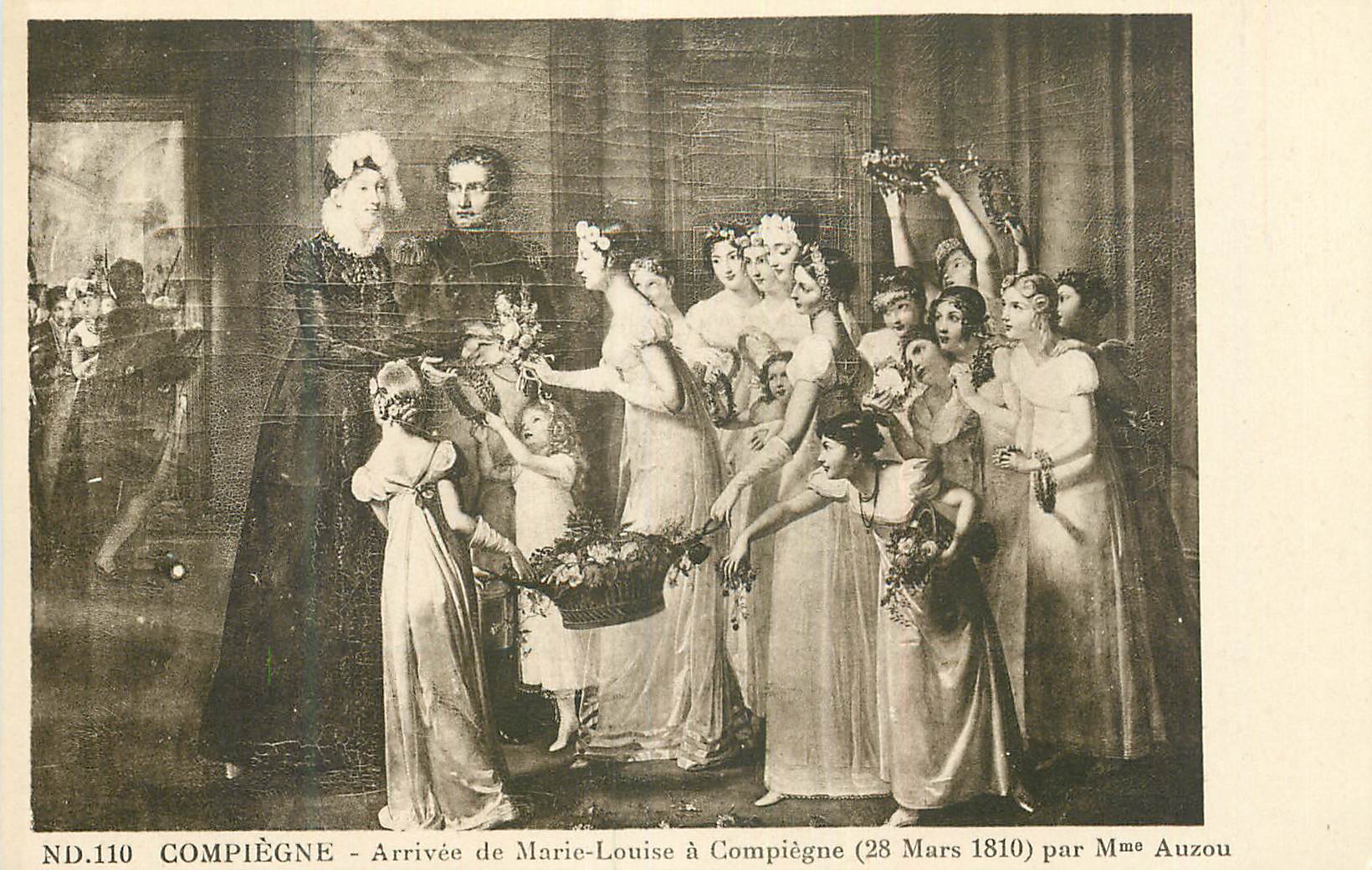 CPA Compiegne Arrivee de Marie Louise a Compiegne (28 Mars 1810) par Mme Auzou