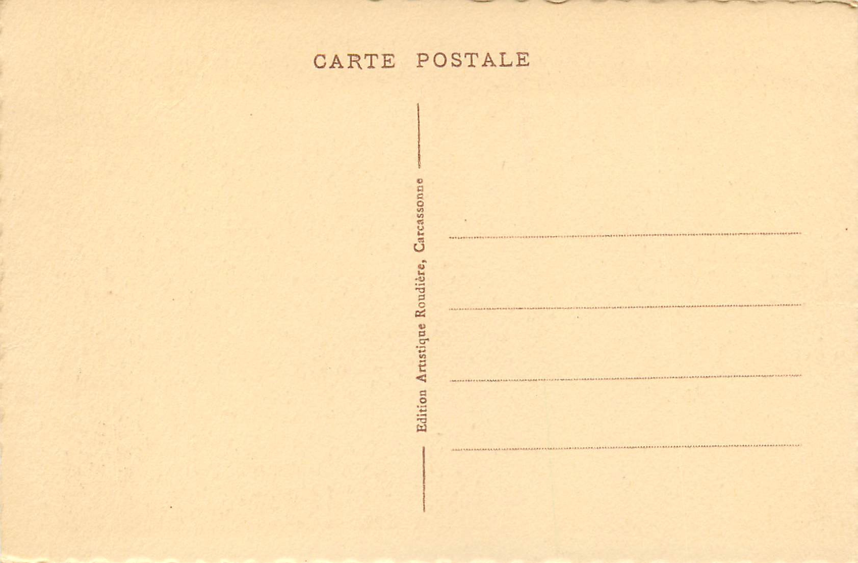 Cité de Carcassonne — Fortifications de la Porte d'Auze — Phot. E. Roudière, Editeur — Verso