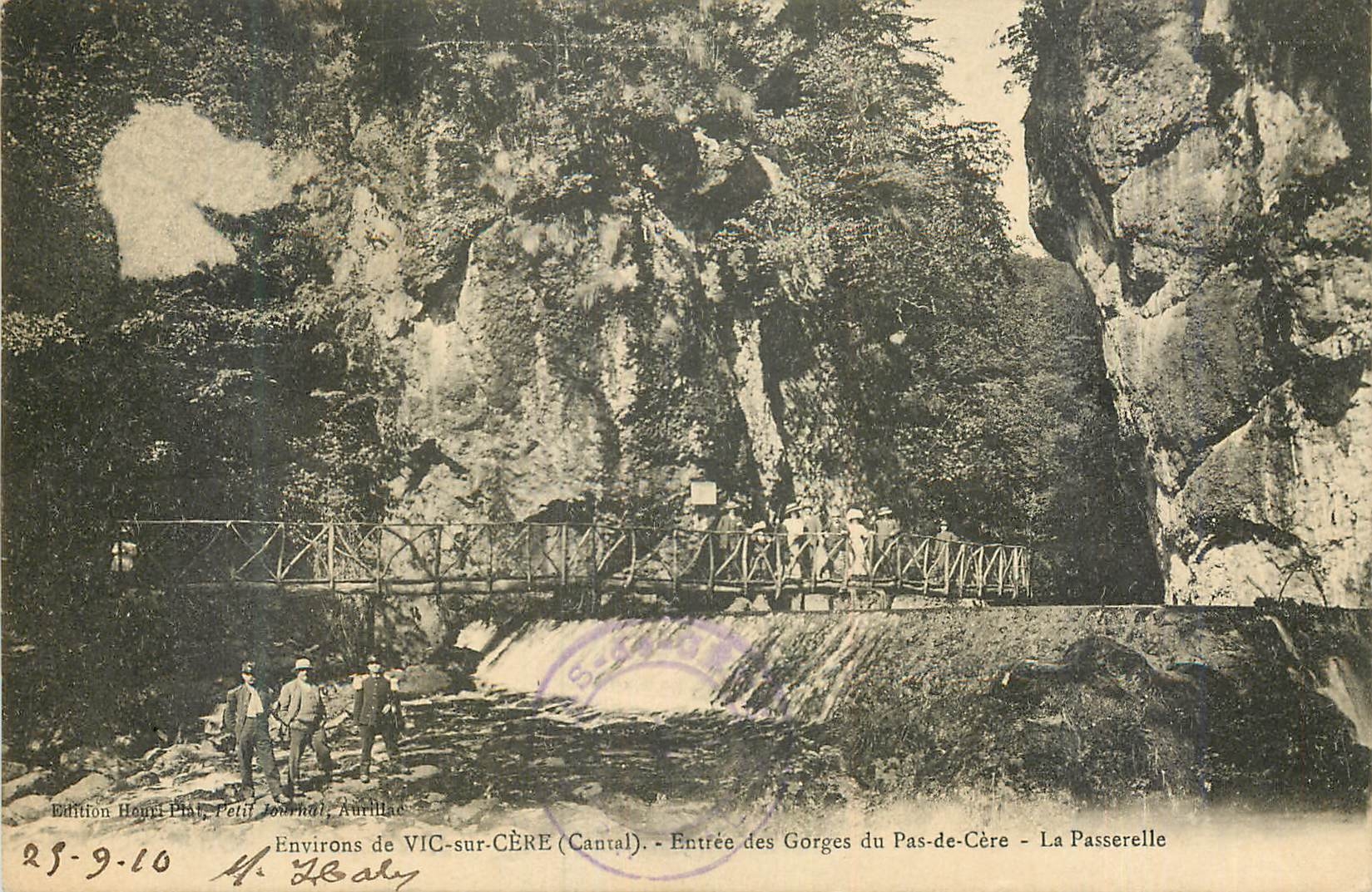 Environs de VIC-sur-CÈRE (Cantal) — Entrée des Gorges du Pas-de-Cère — La Passerelle — Édition Hôtel Plan, Petit Journal, Aurillac