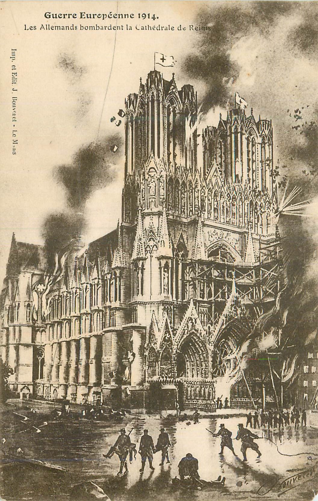 Cathédrale de Reims — bombardement allemand — Imp. et Edit. J. Bouvret - Le M. 1914