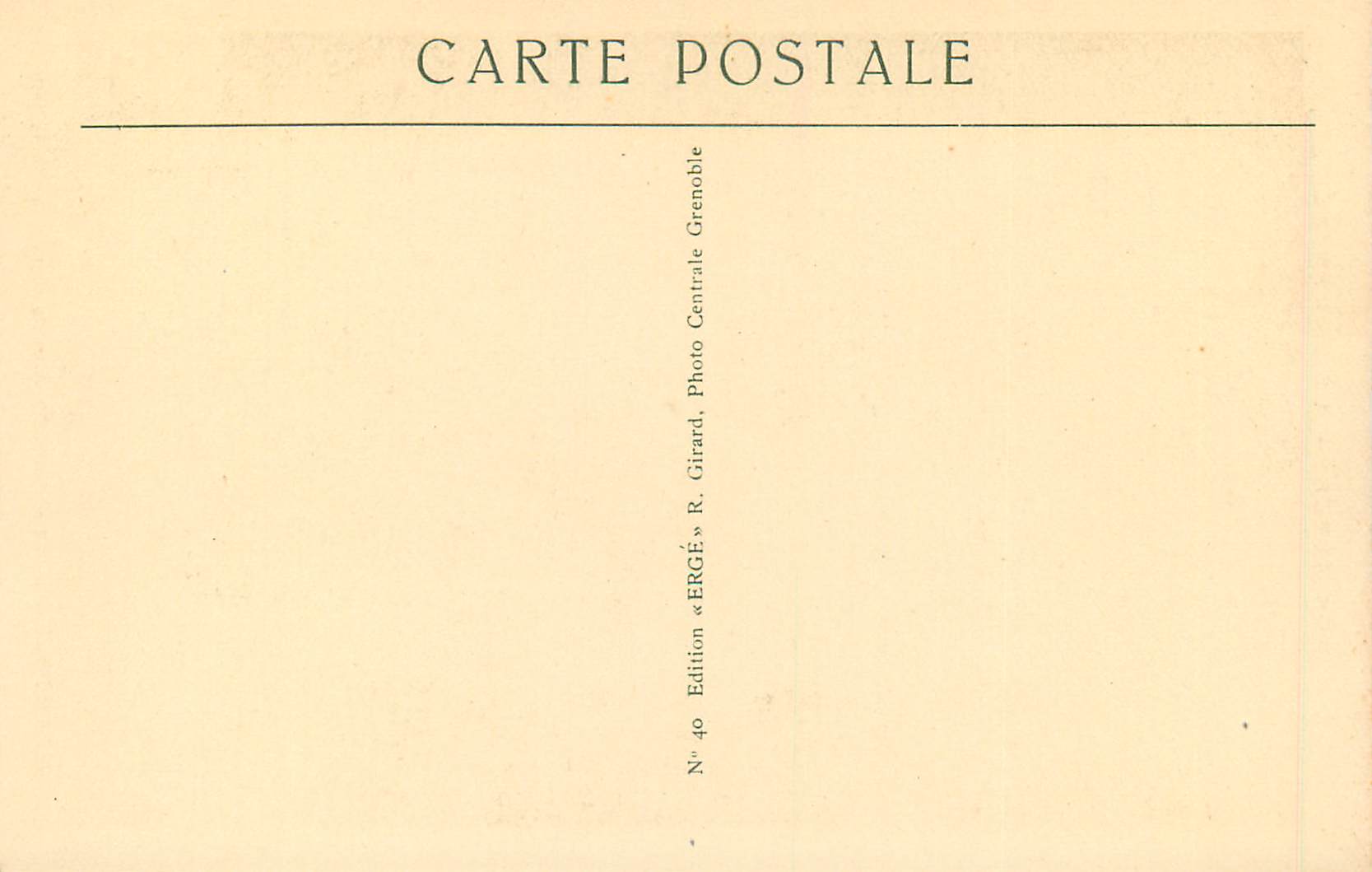 Grenoble — Le Palais de Justice, détails de la Façade — Édition « ERGÉ » R. Girard, N° 40 — Rückseite