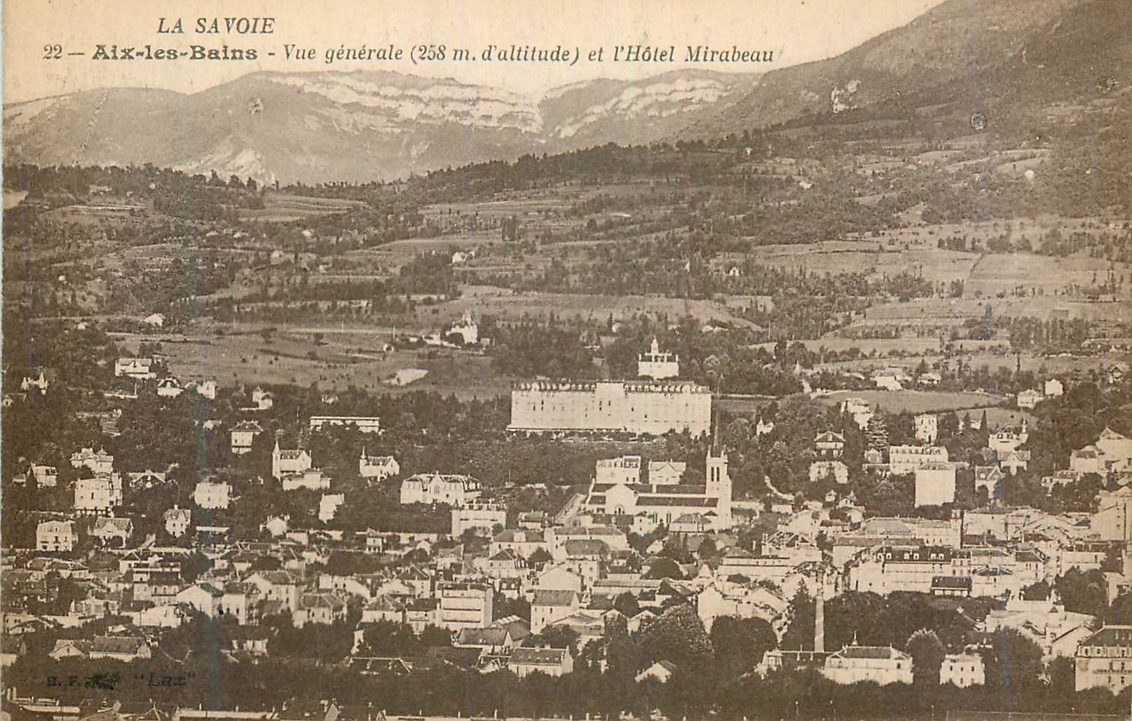 CPA La Savoie Aix les Bains Vue Generale (258 m d'Altitude) et l'Hotel Mirabeau