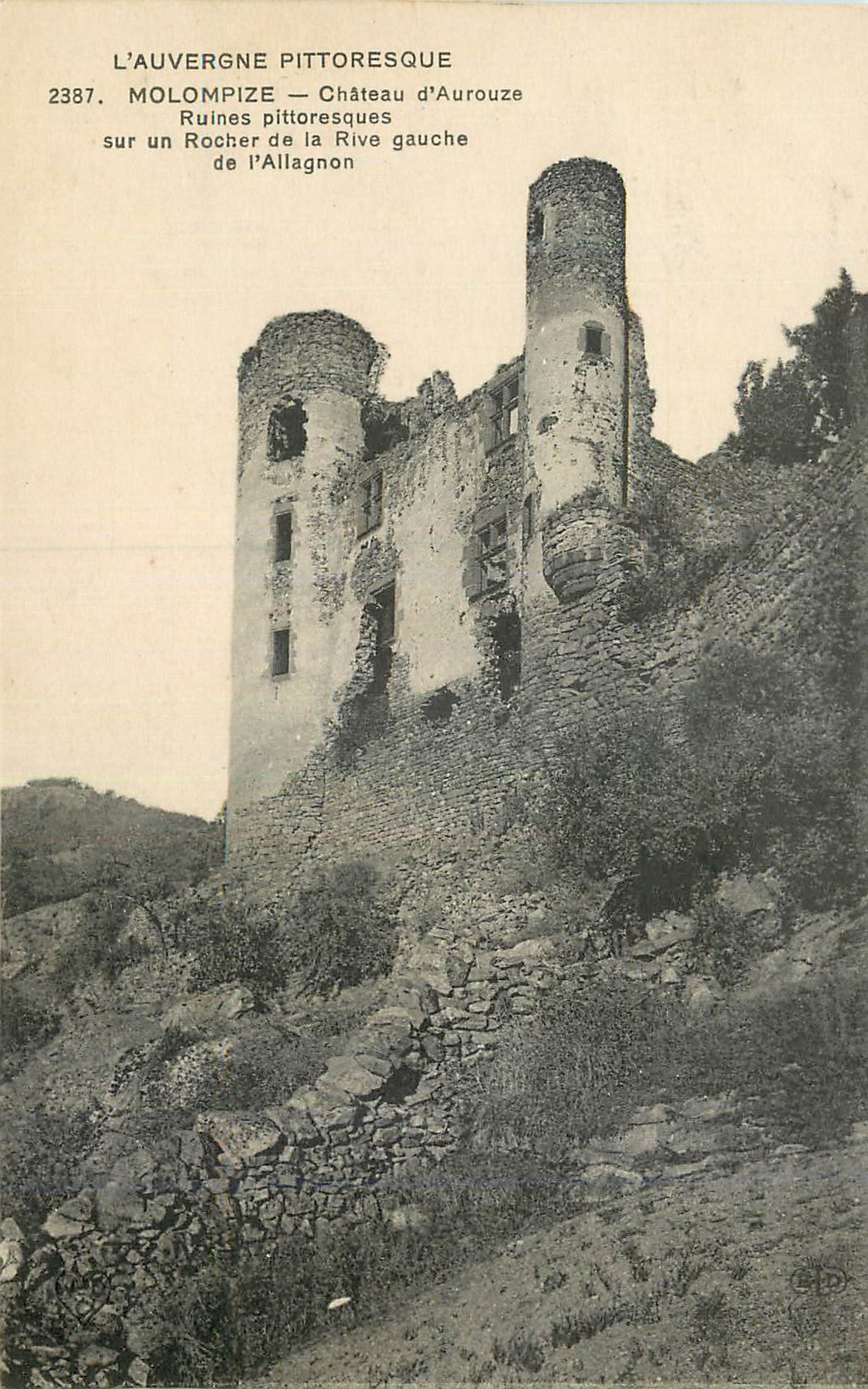 CPA L'Auvergne Pittoresques Molompize Chateau d'Aurouze Ruines Pittoresques
