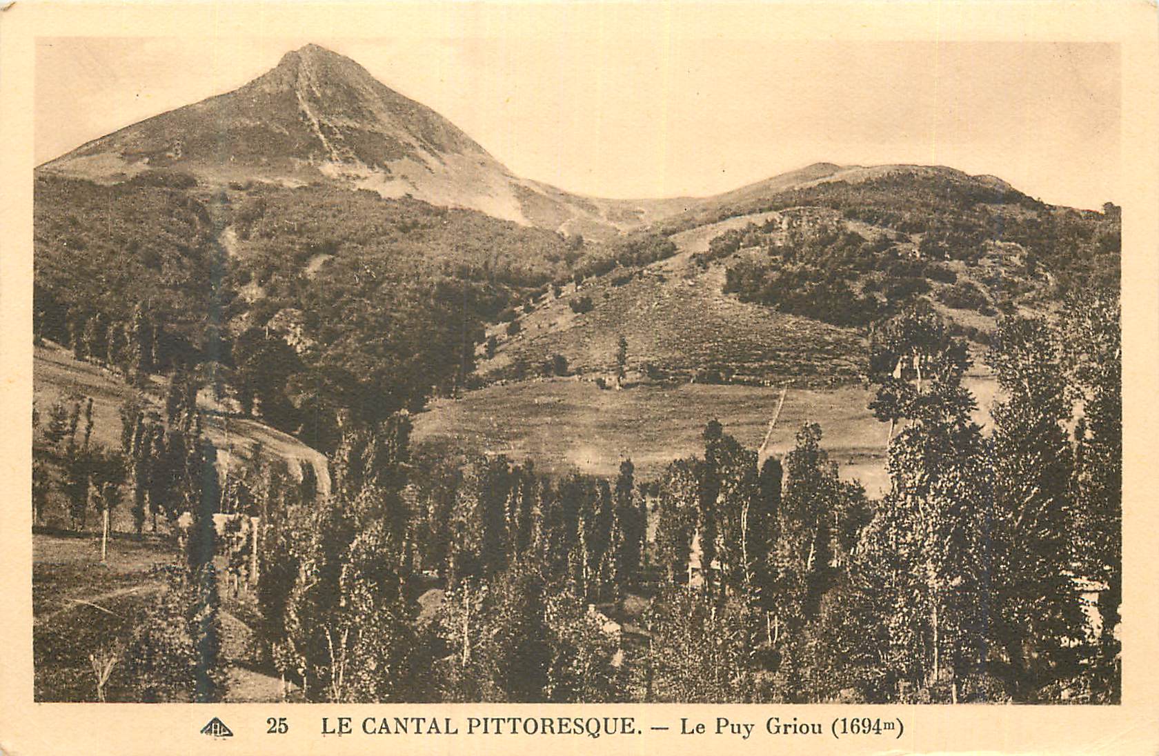 CPA Le Cantal Pittoresque Le Puy Griou (1694m)