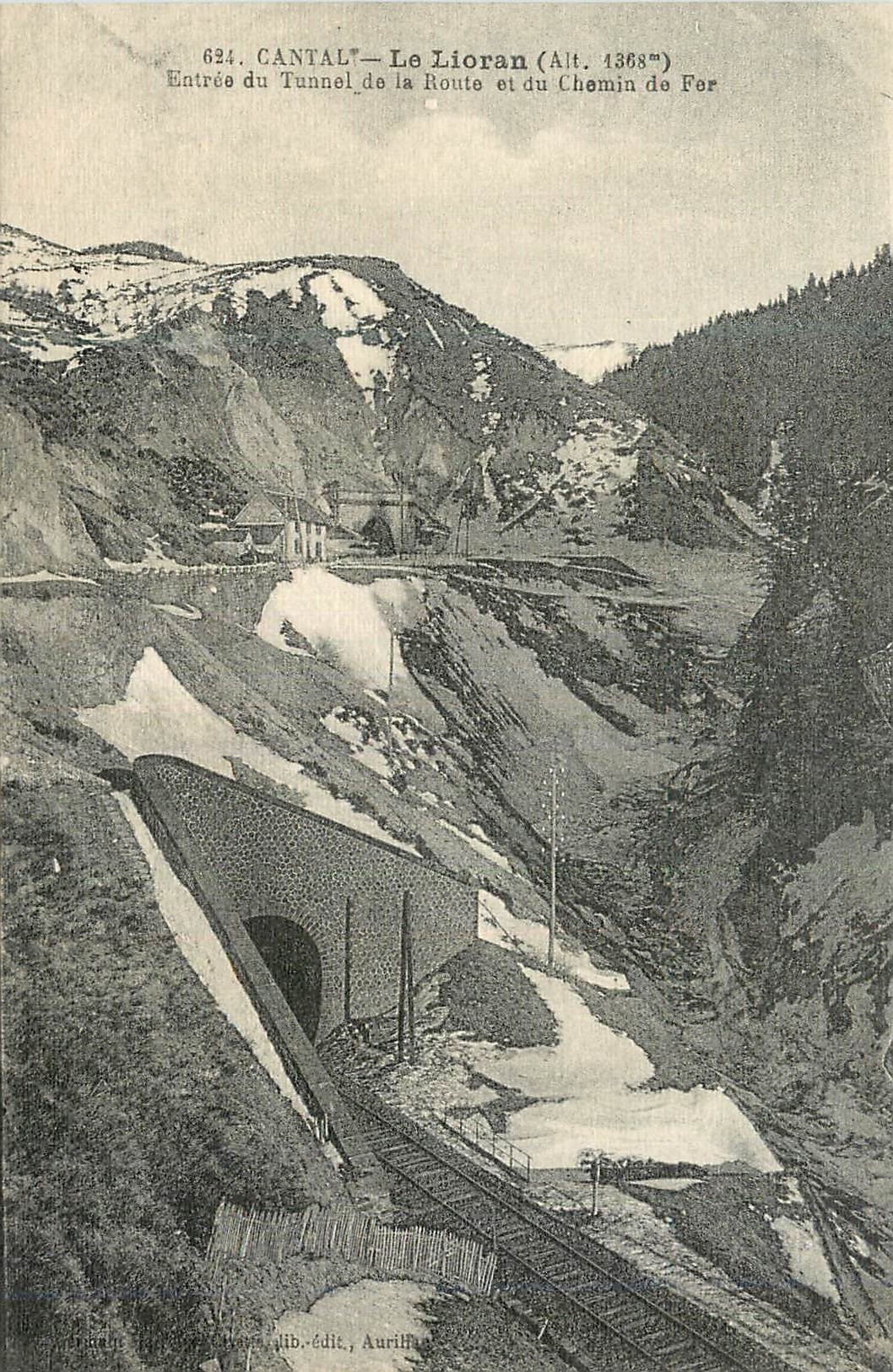 CPA Cantal Le Lioran (Alt 1368m) Entree du Tunnel de la Route et du Chemin de Fer