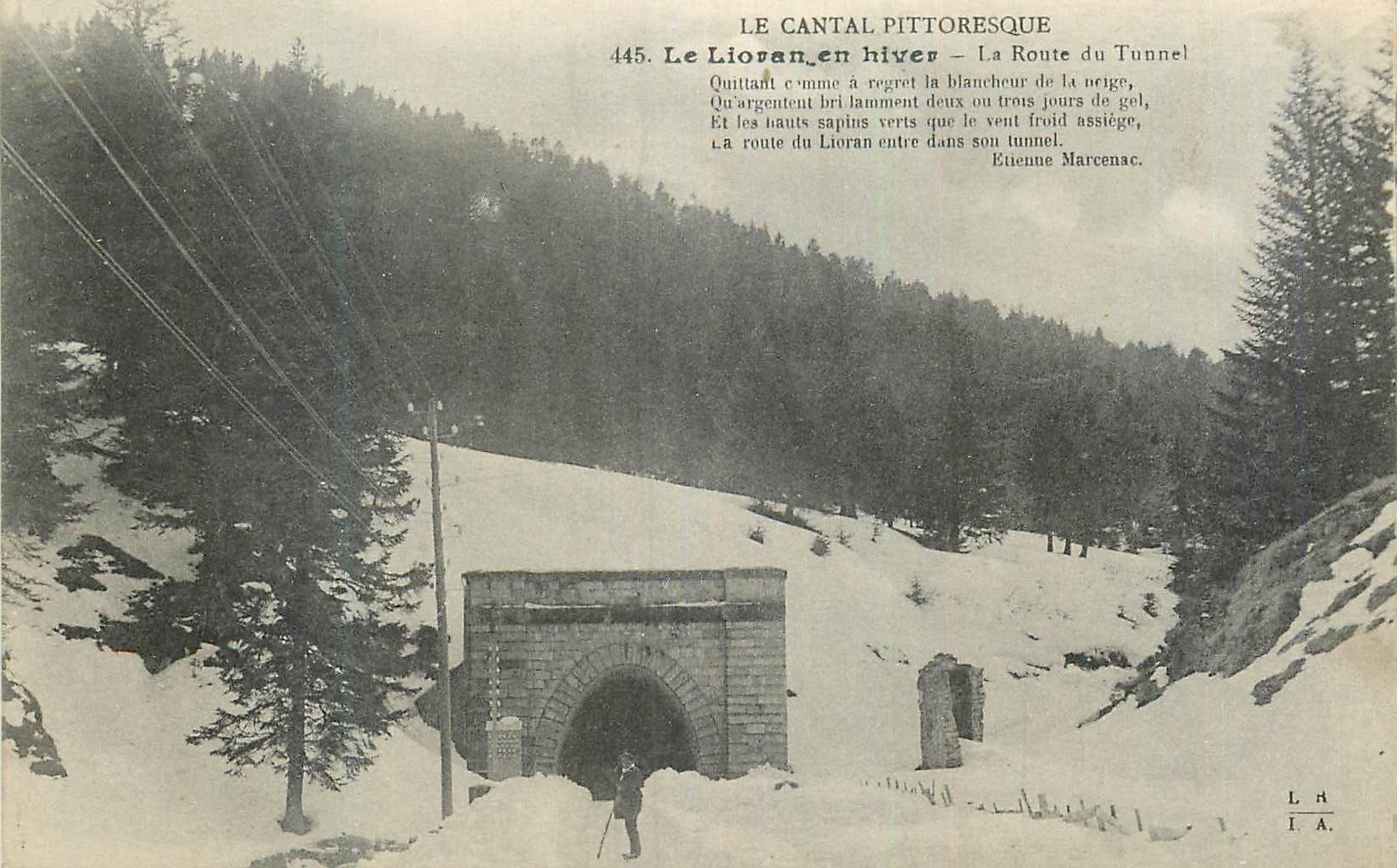 Le Lioran en hiver — La Route du Tunnel — LE CANTAL PITTORESQUE 445
