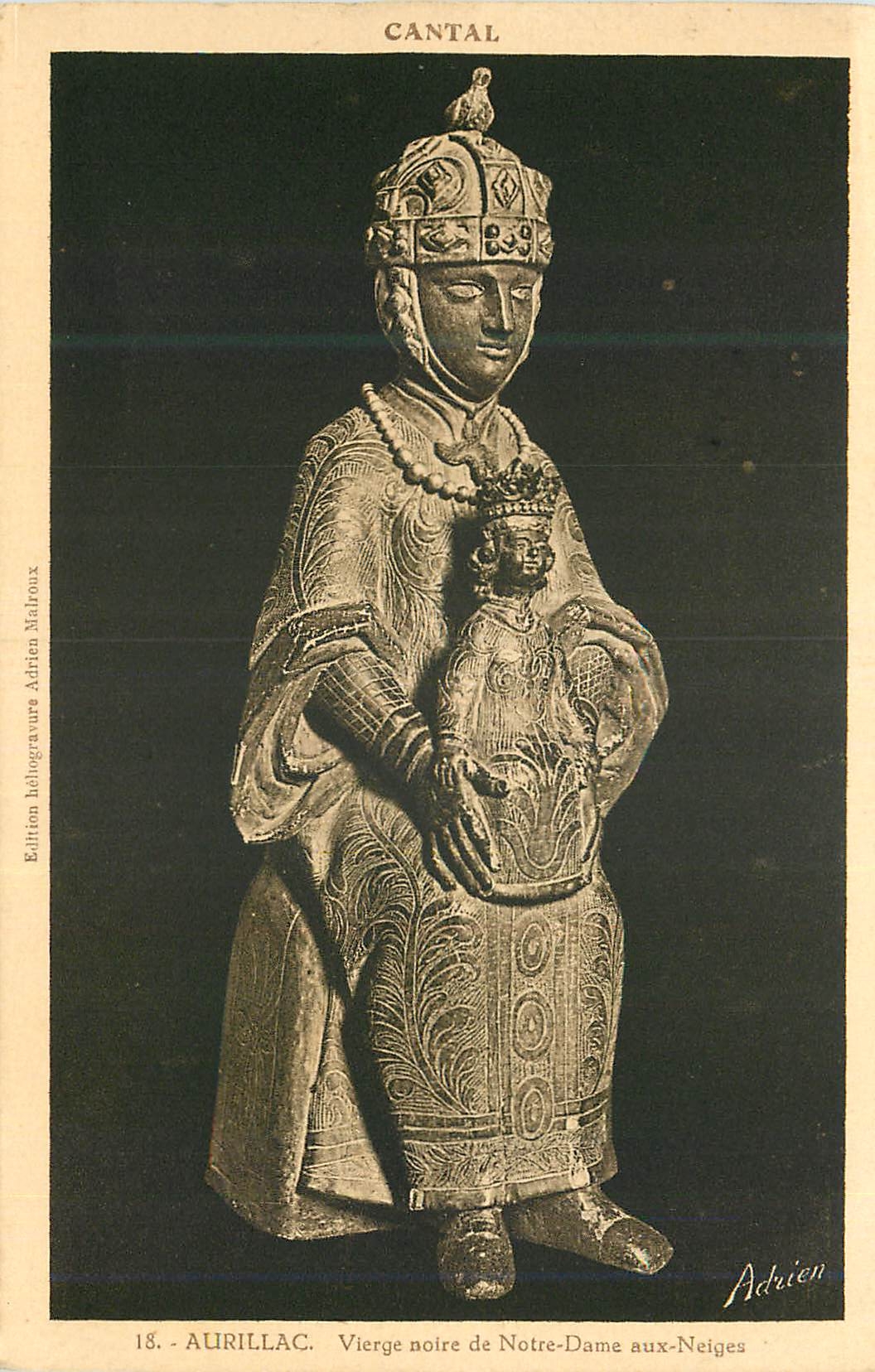 CPA Cantal Aurillac Vierge Noire de Notre Dame aux Neiges