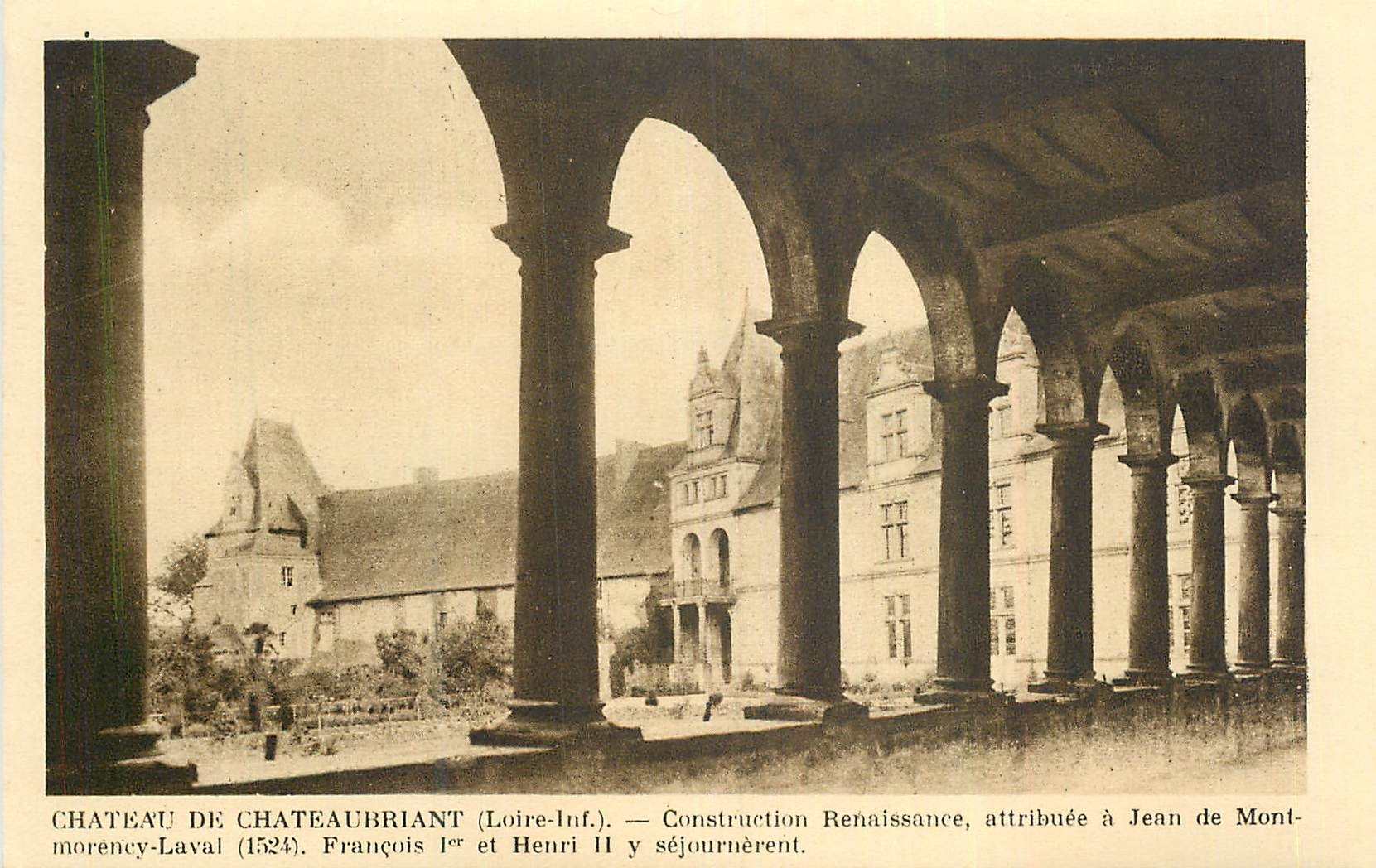 CPA Chateau de Chateaubriant (Loire Inf) Construction Renaissance Attribuee a Jean de Montmorency Laval