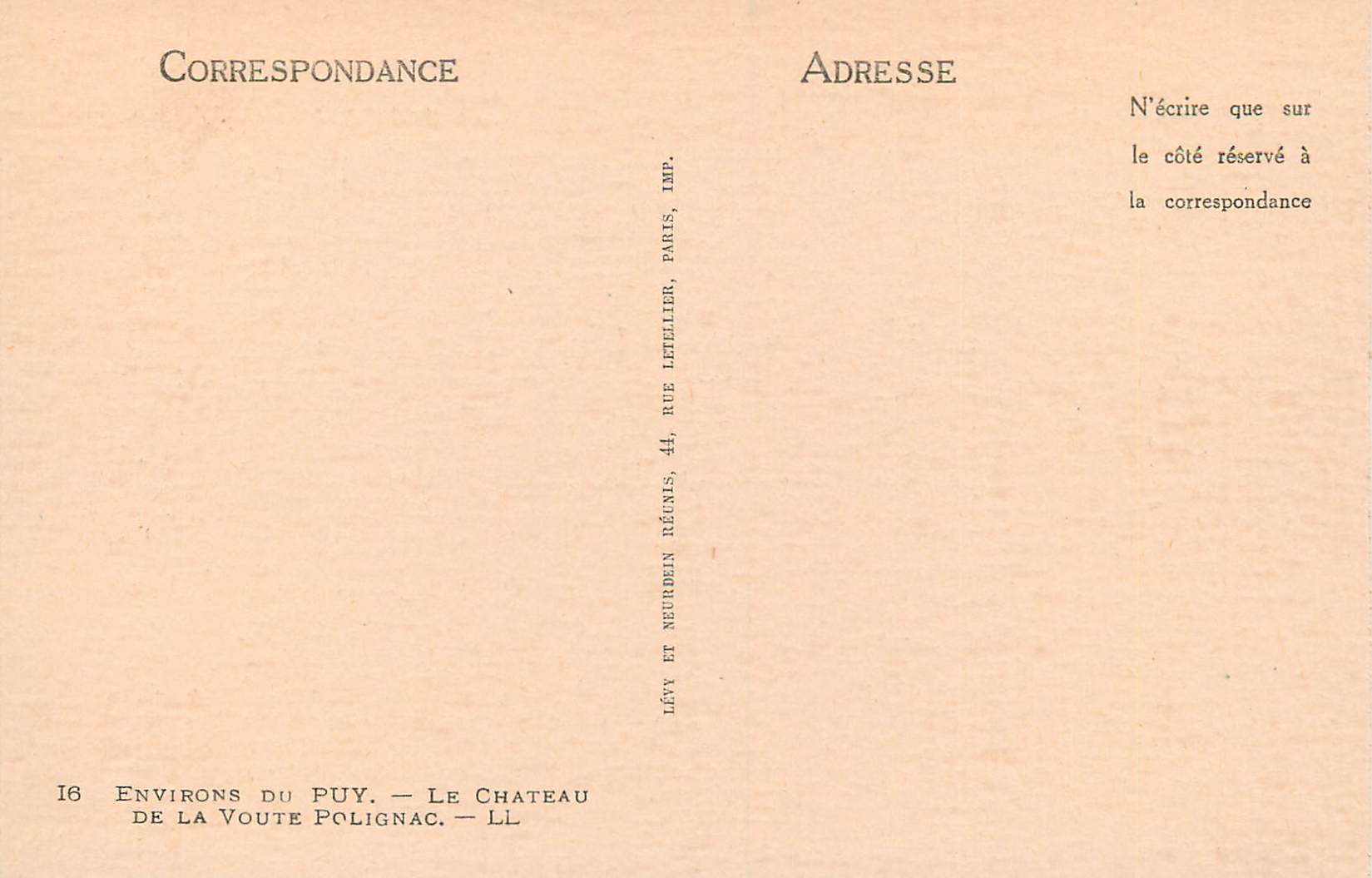 Château de la Voute — Environs du Puy — Imp. Lévy et Neurdein, Paris — Verso