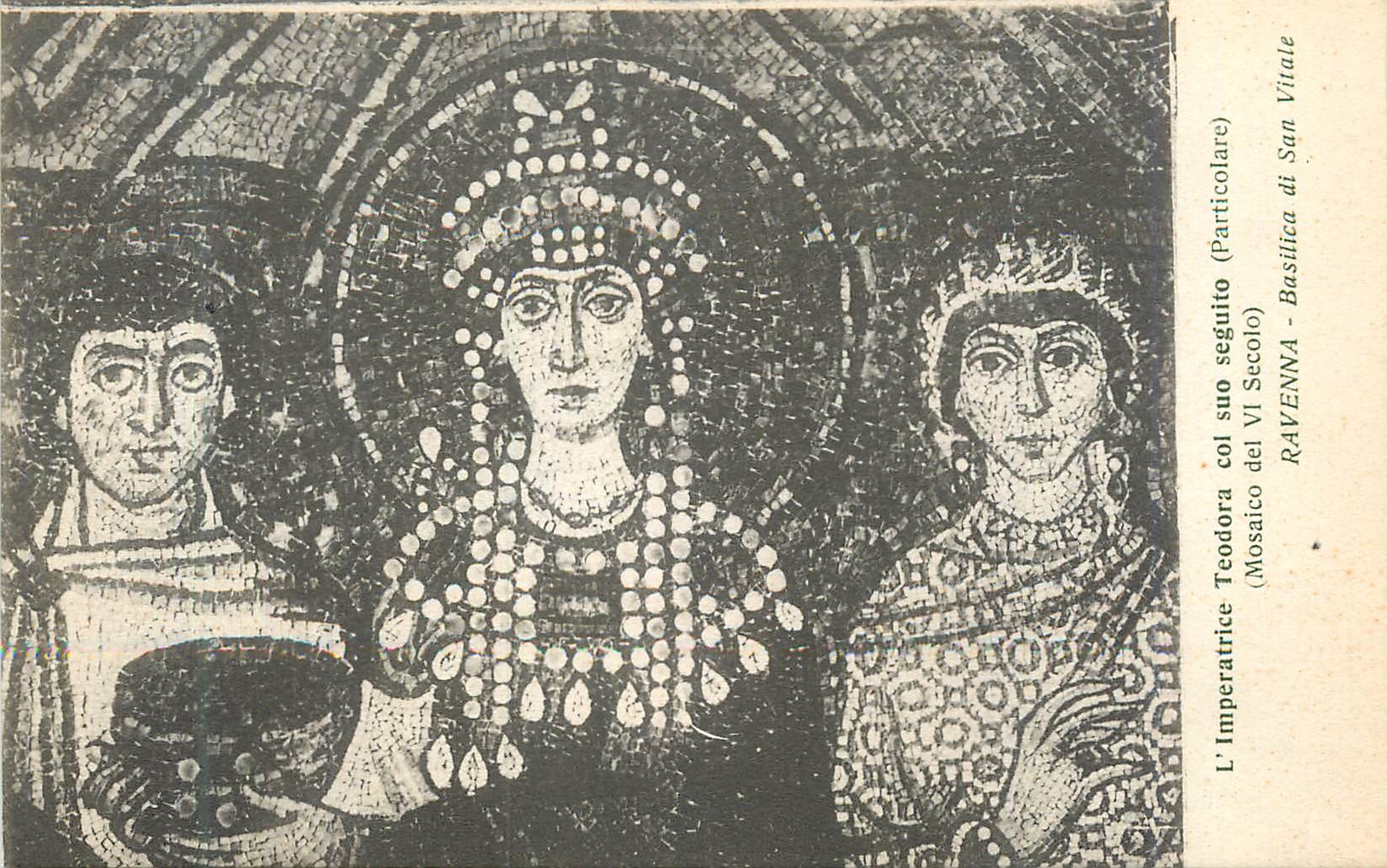 CPA Ravenna Basilica di S Vitale l'Imperatrice Teodora col suo Seguito