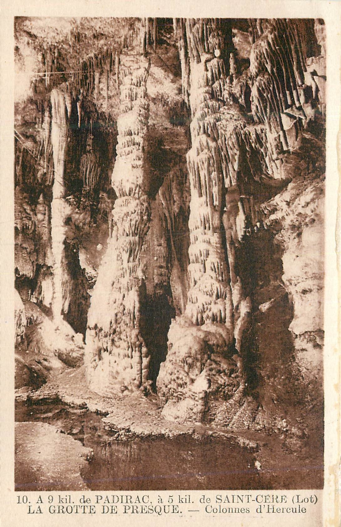 La Grotte de Presque — Colonnes d'Hercule — Padirac et Saint-Céré (Lot)
