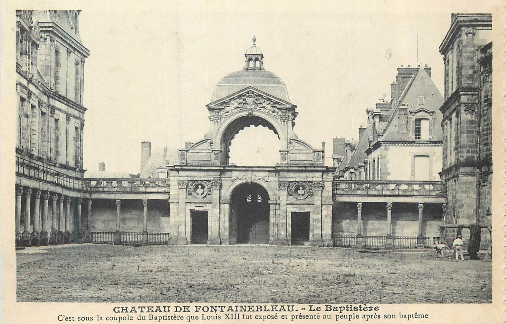 Château de Fontainebleau — Le Baptistère — Éditeur non identifié