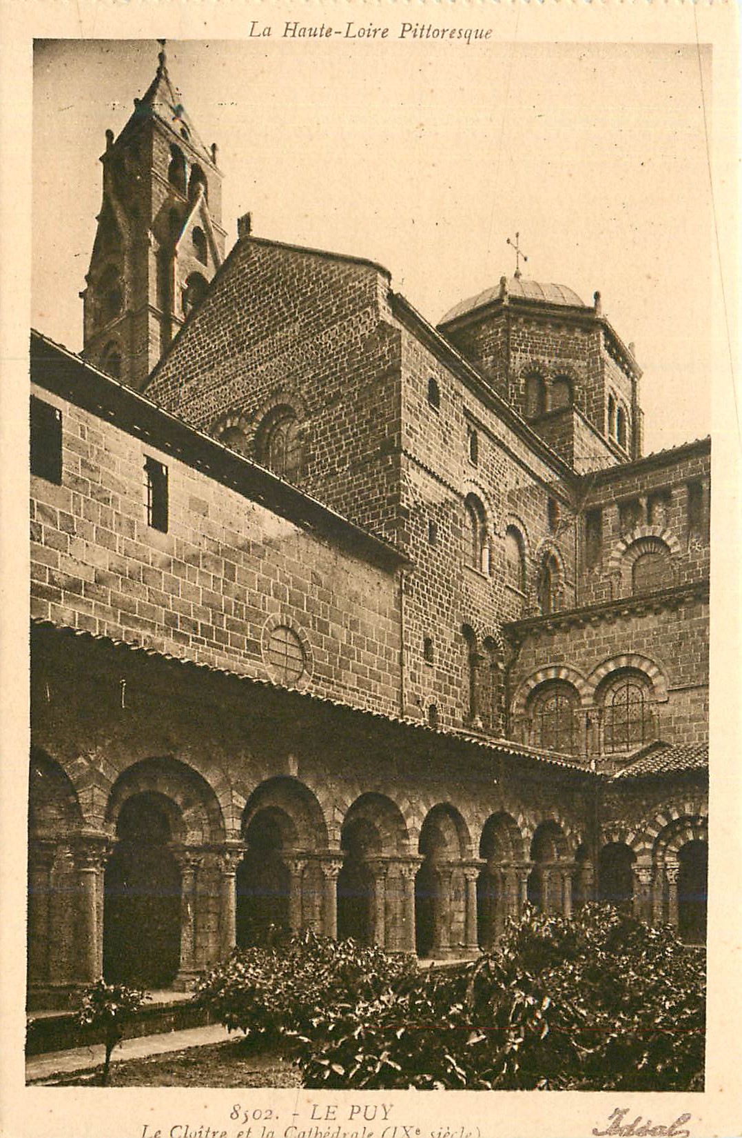 Le Cloître et la Cathédrale (IXe siècle) — Le Puy — Éditeur Idéal, n° 8302