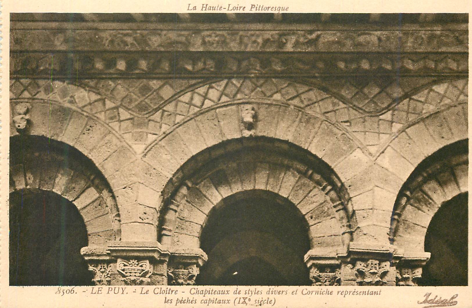 Le Puy - Le Cloître - Chapiteaux de styles divers et Corniche représentant les péchés capitaux (IXe siècle)
