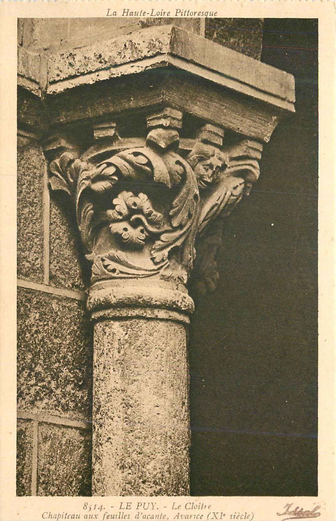 Le Puy - Le Cloître - Chapiteau aux feuilles d'acanthe (XIe siècle) — La Haute-Loire Pittoresque — Éditions 'Idéal' (Allier)