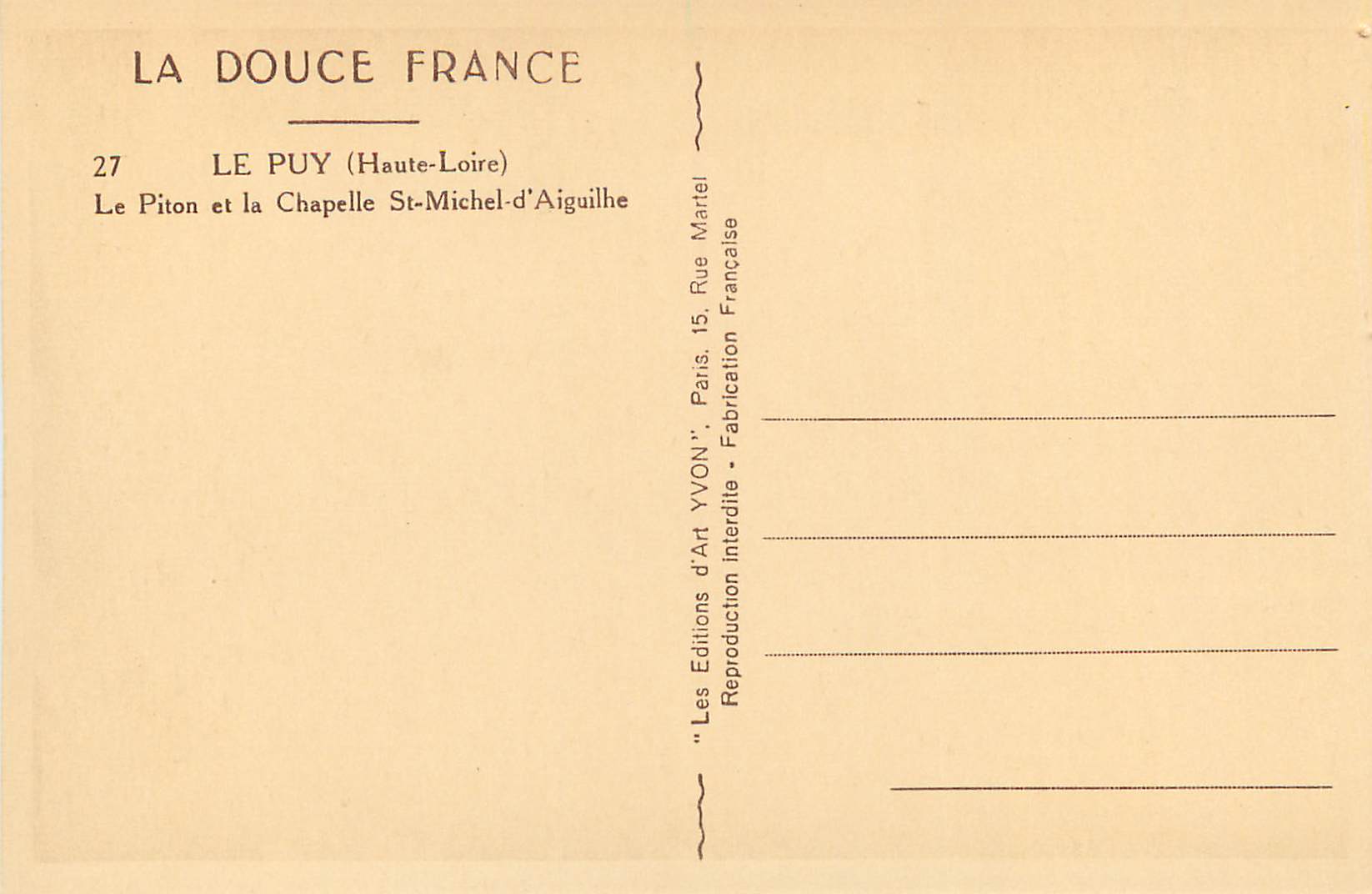 Le Puy (Haute-Loire) — Le Piton et la Chapelle Saint-Michel-d'Aiguilhe — Éditions d'Art YVON — Verso